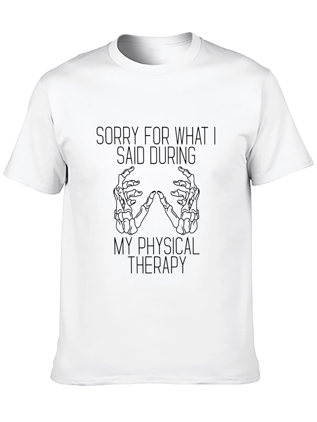 Funny Physical Therapy T-Shirt