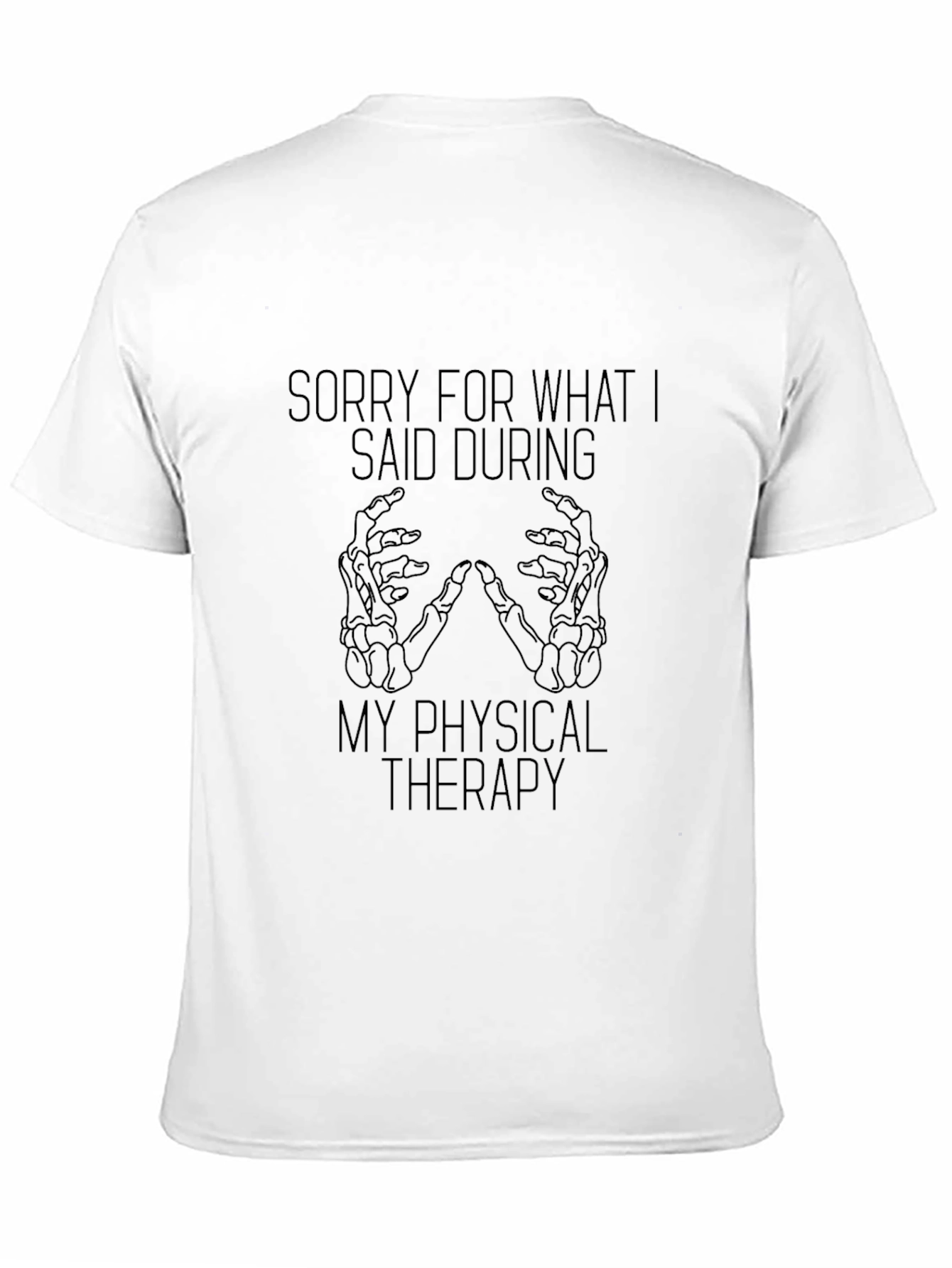 Funny Physical Therapy T-Shirt