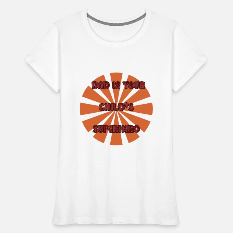 1Dad is Your Child's Superhero