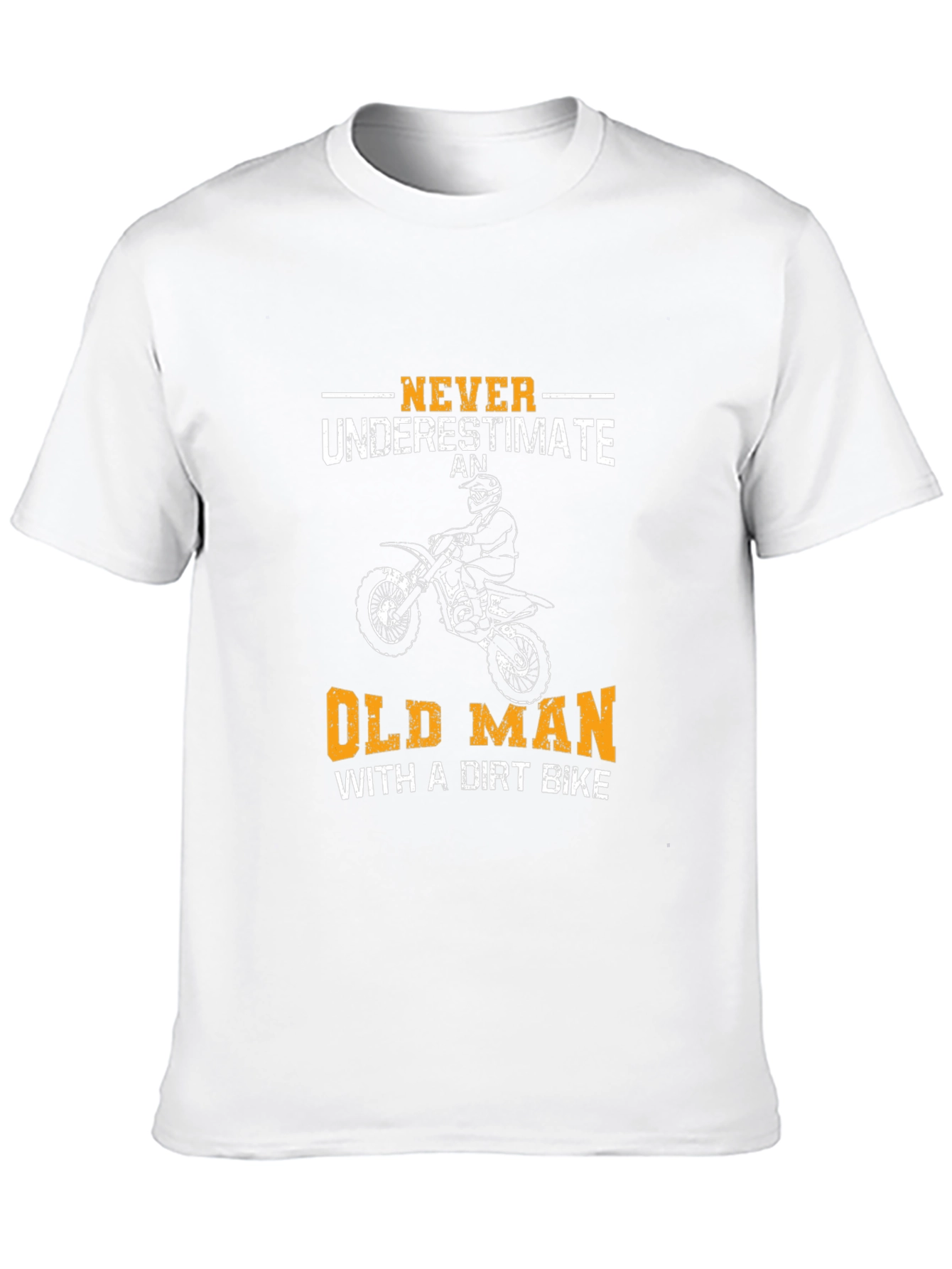 Old Man Dirt Bike T-Shirt - Ride On!