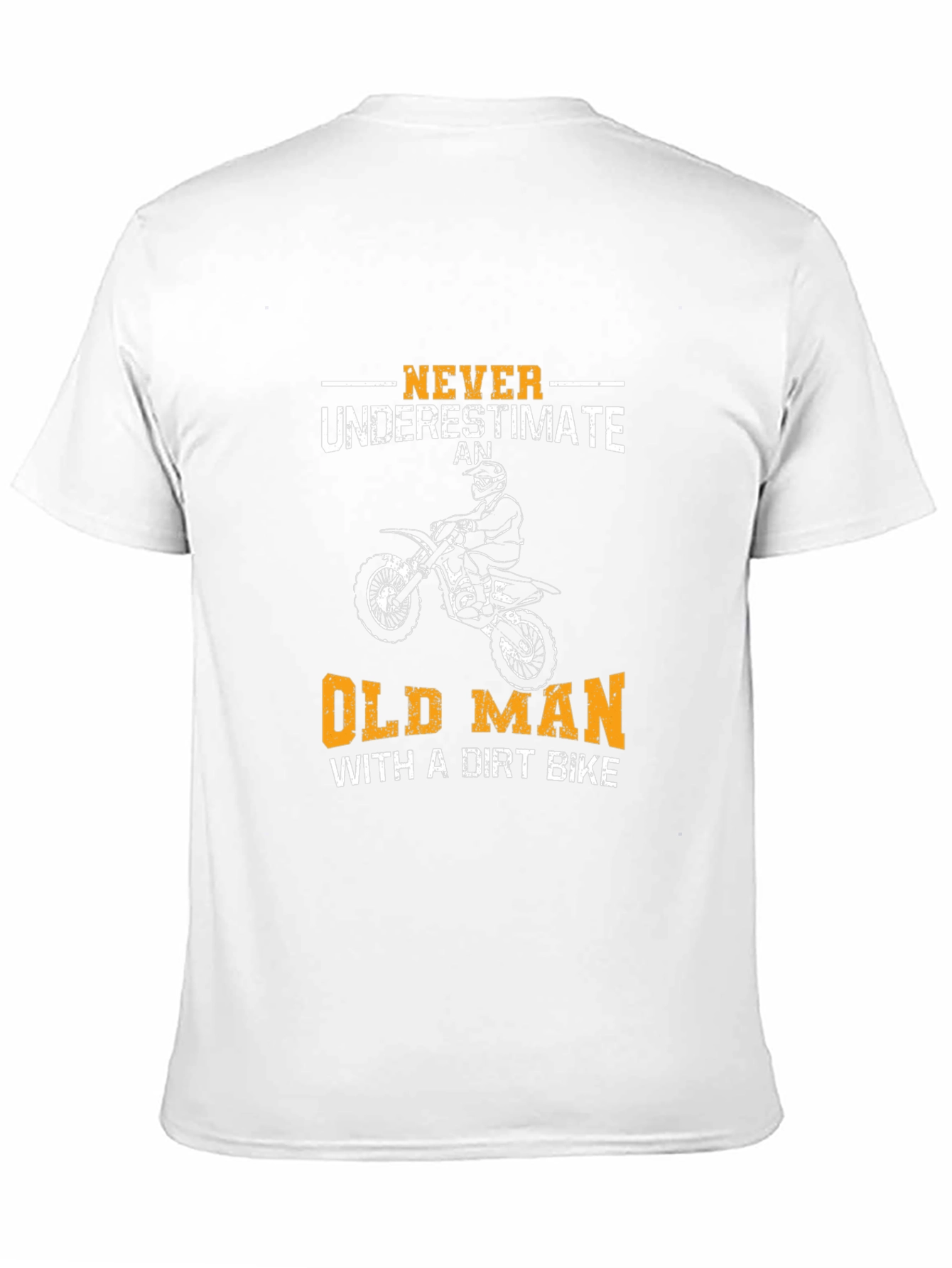 Old Man Dirt Bike T-Shirt - Ride On!