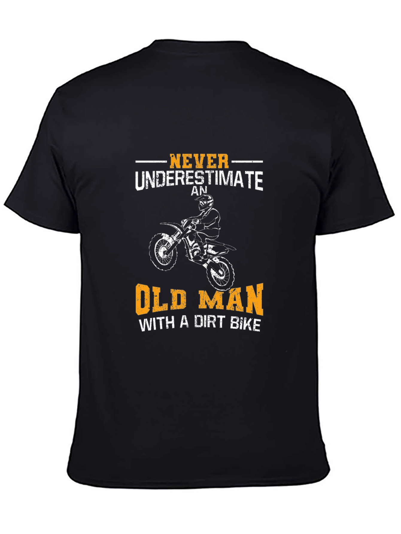 Old Man Dirt Bike T-Shirt - Ride On!
