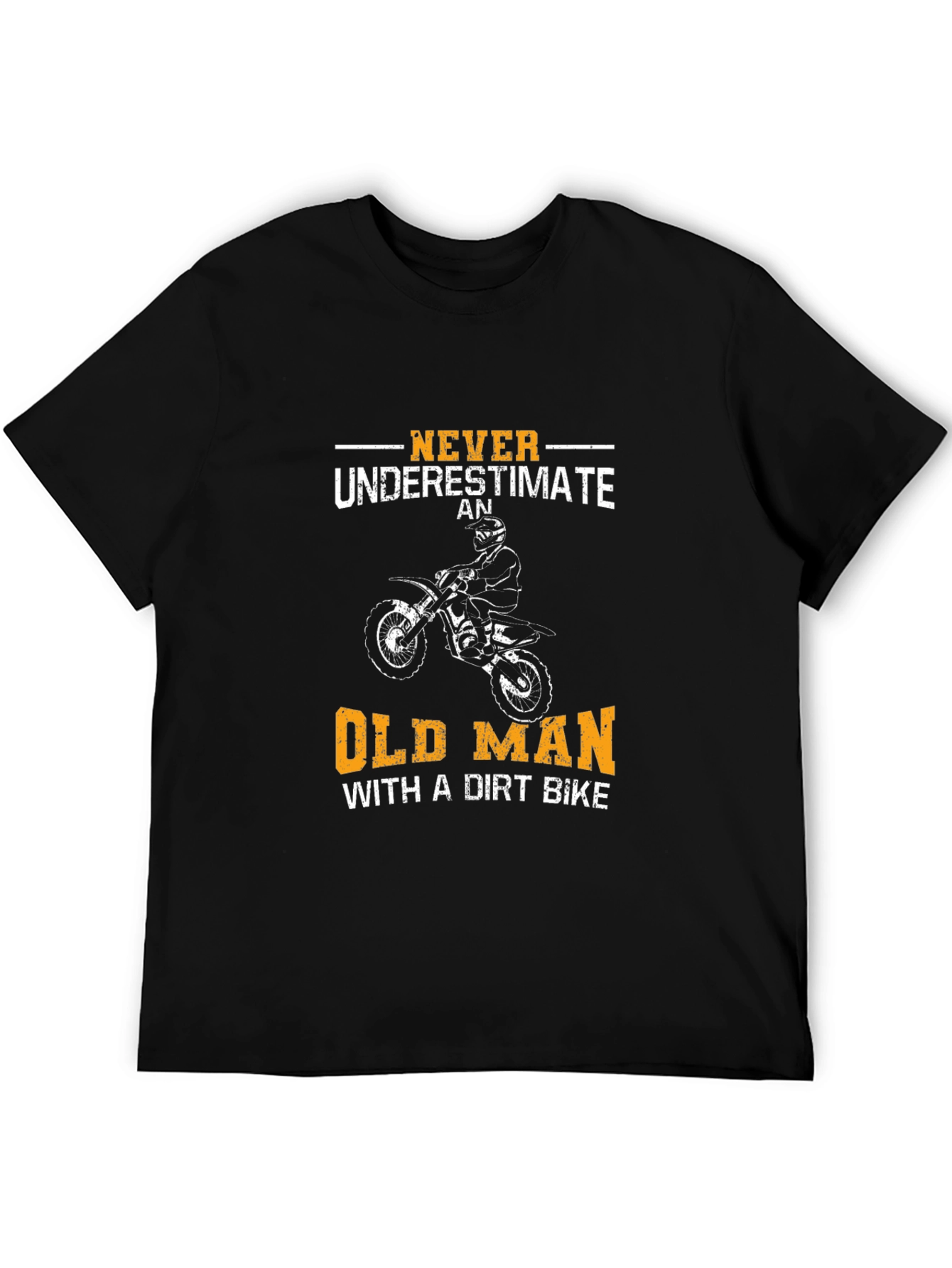 Old Man Dirt Bike T-Shirt - Ride On!