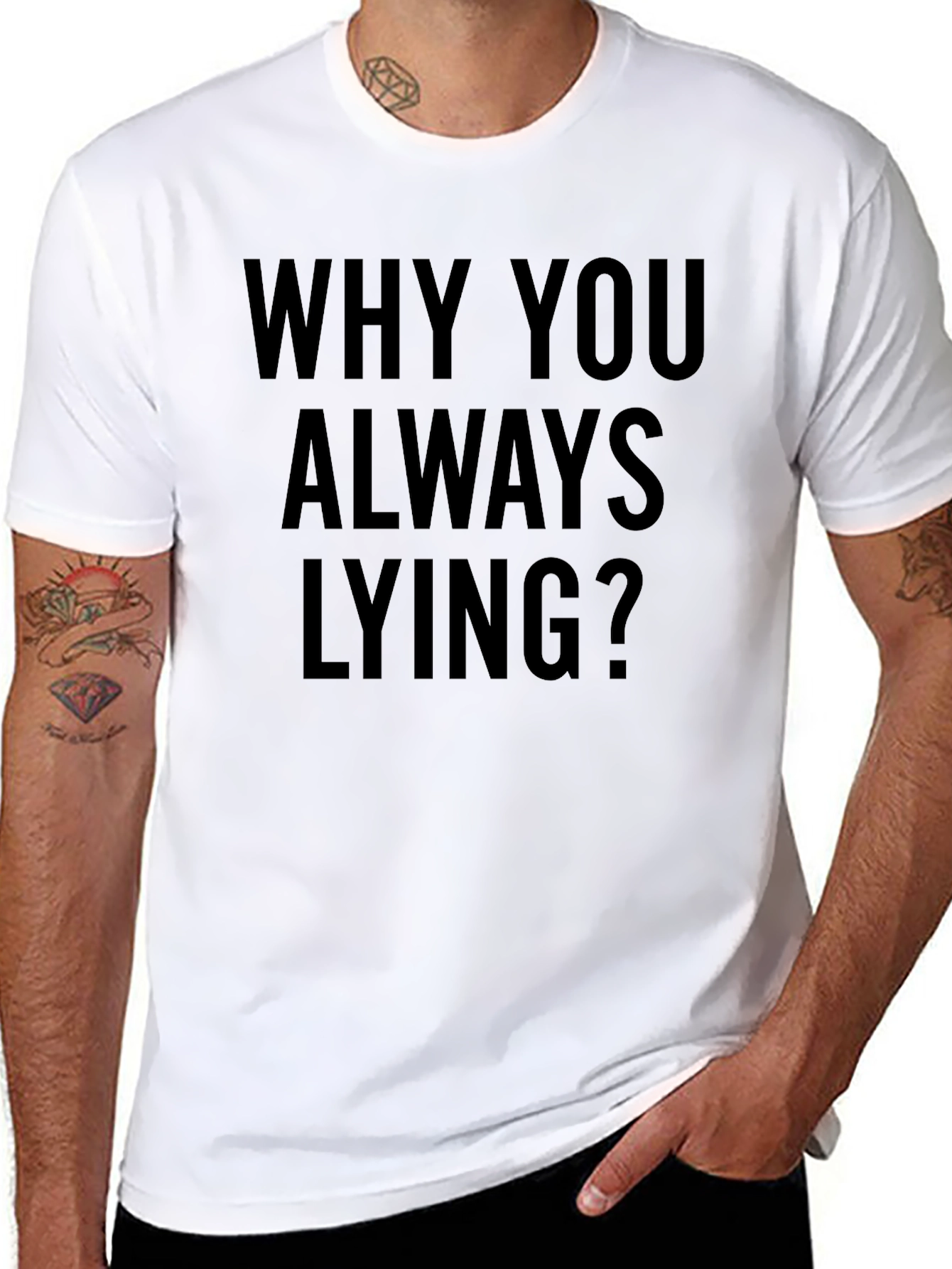 Why You Always Lying? Graphic Tee