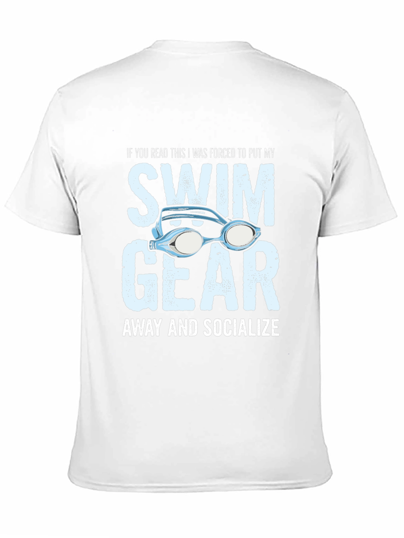 Funny Swim Gear Socialize T-Shirt