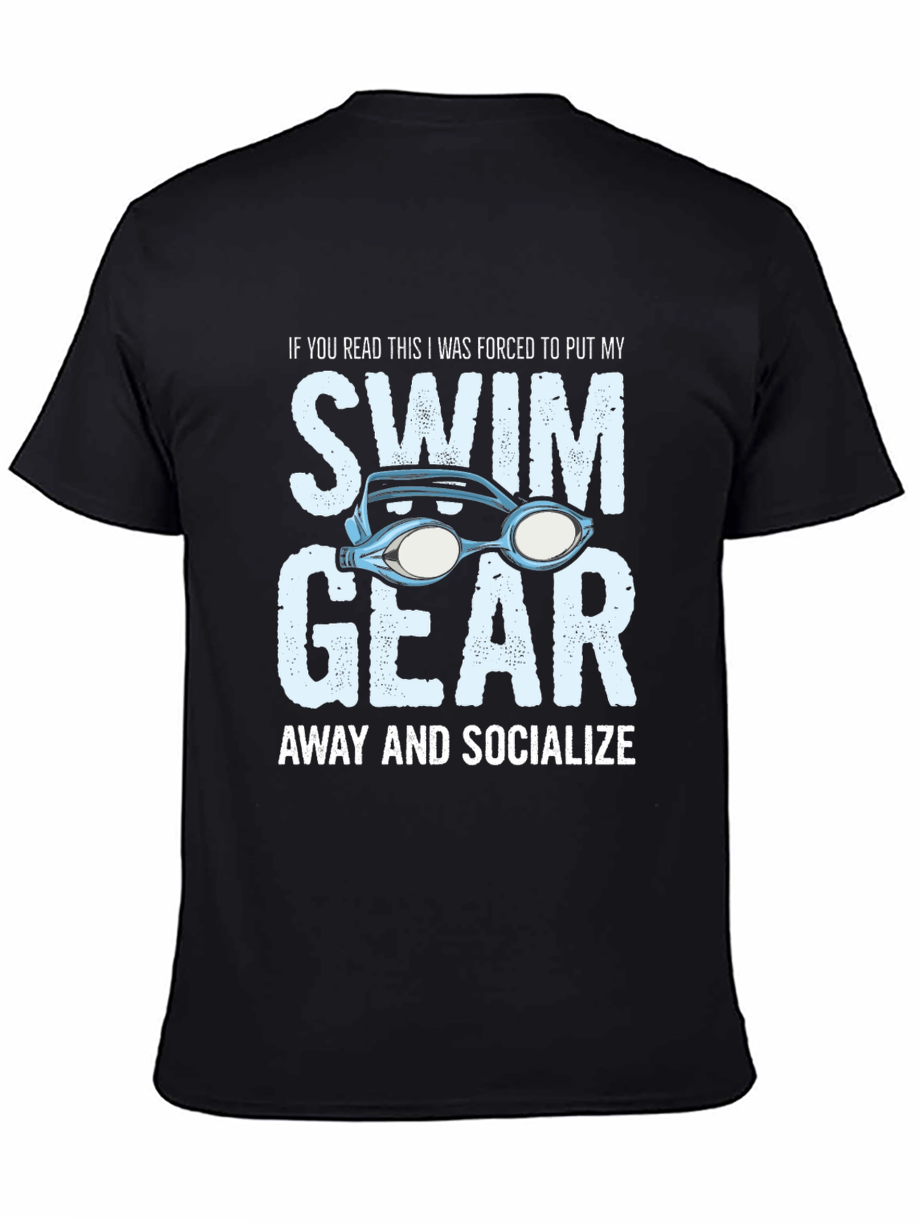 Funny Swim Gear Socialize T-Shirt