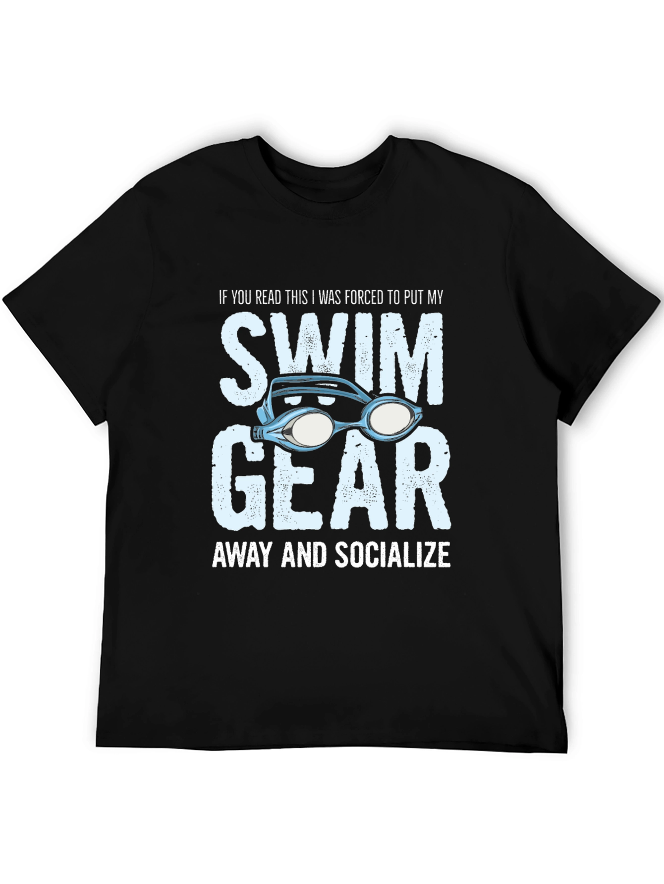 Funny Swim Gear Socialize T-Shirt