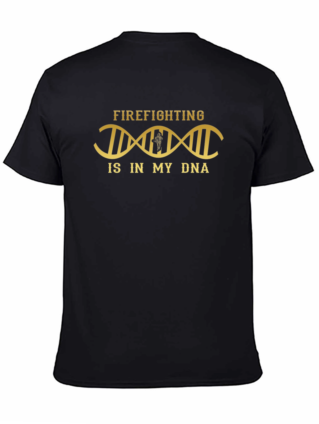 Firefighting is in my DNA Graphic T-Shirt