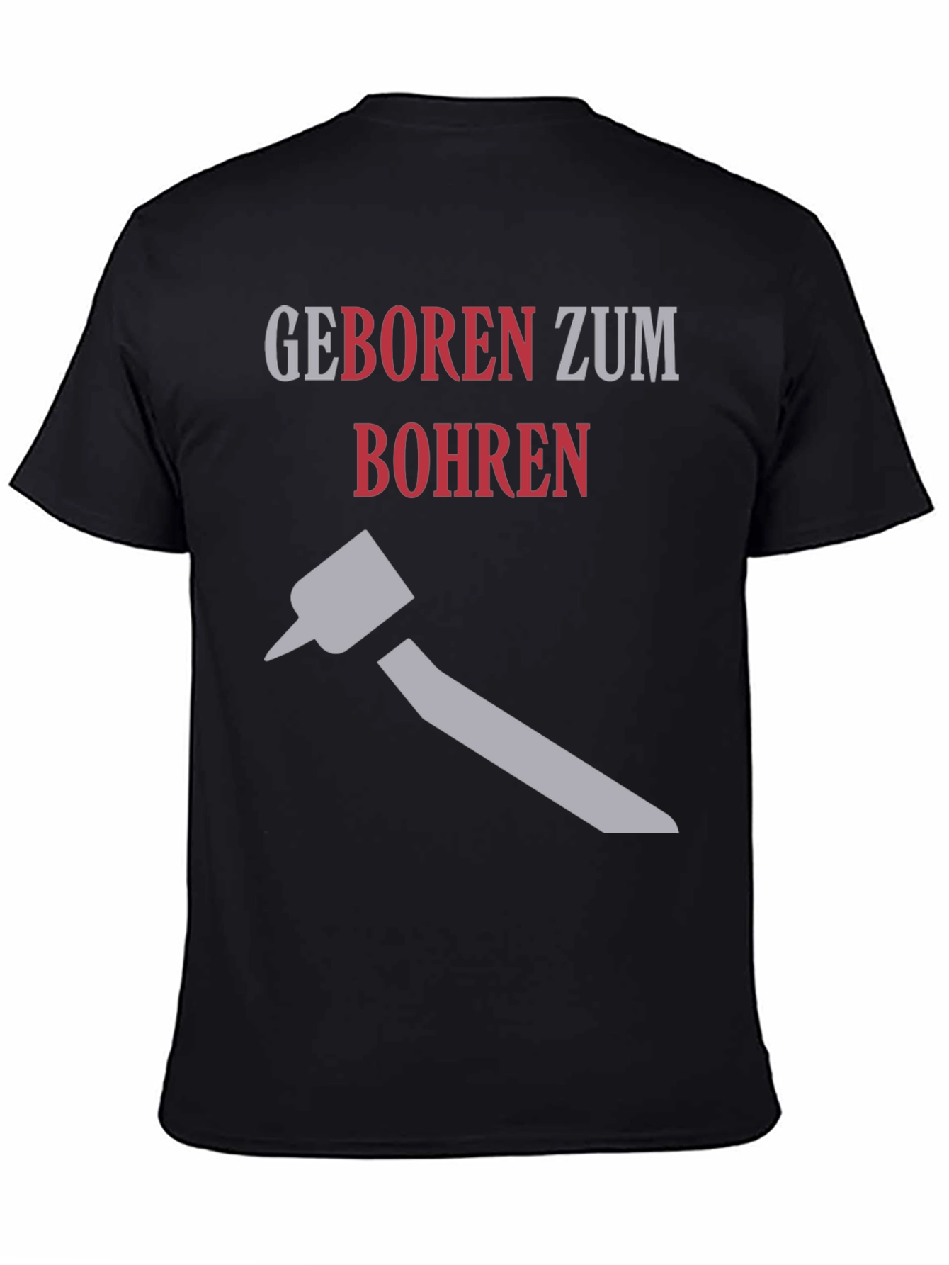 Born to Drill T-Shirt
