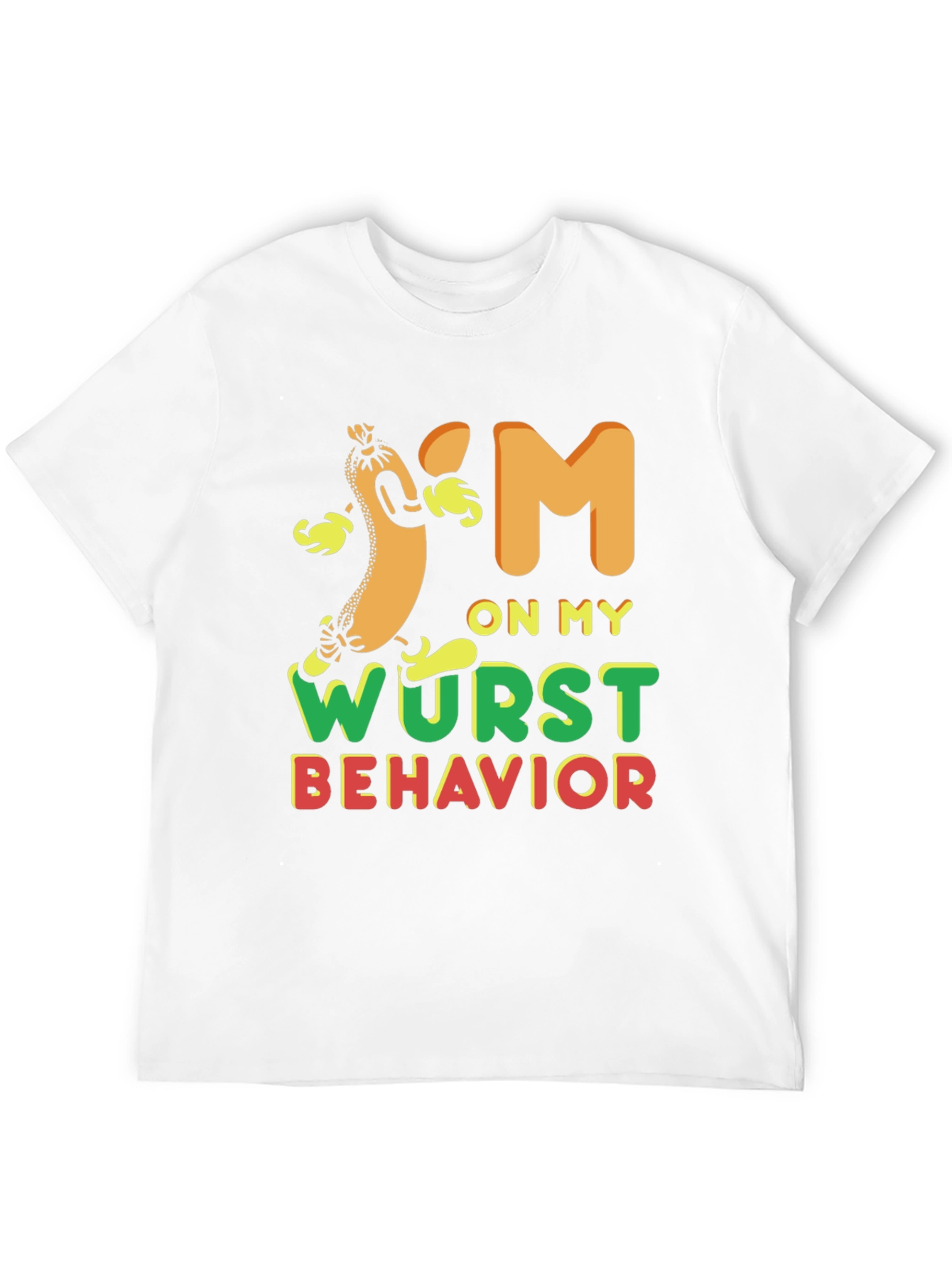 Wurst Behavior Funny Graphic Tee