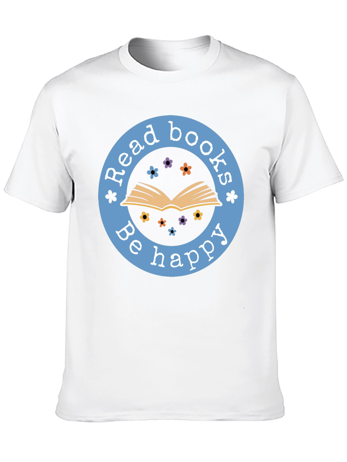 Read Books Be Happy T-Shirt