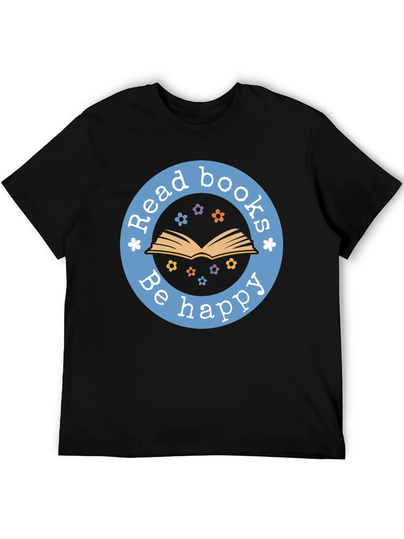 Read Books Be Happy T-Shirt