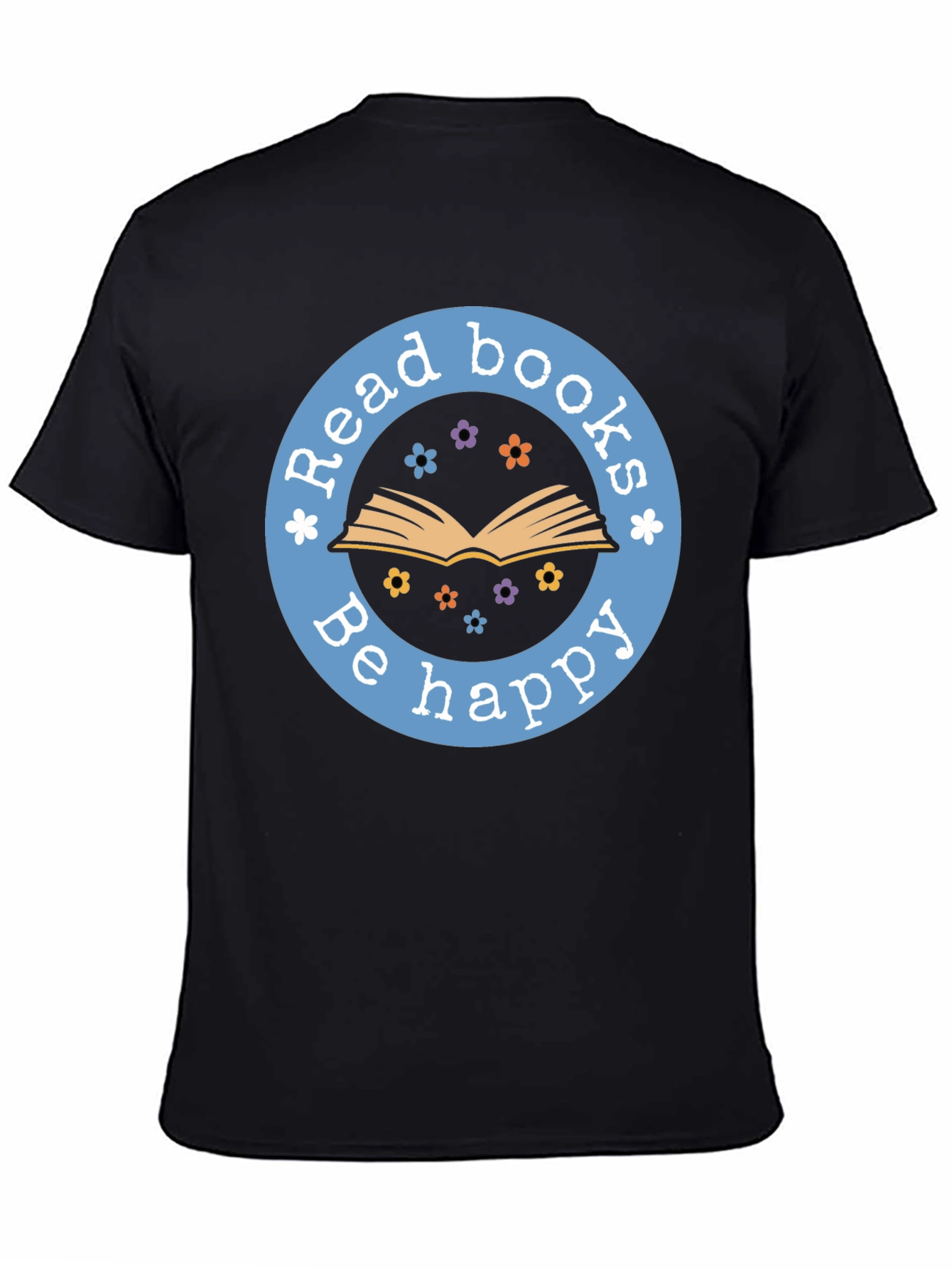Read Books Be Happy T-Shirt