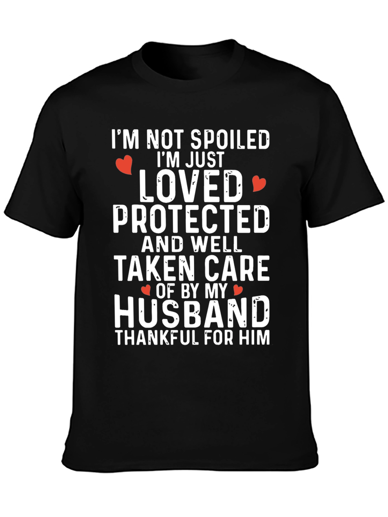 Loved & Protected Husband T-Shirt