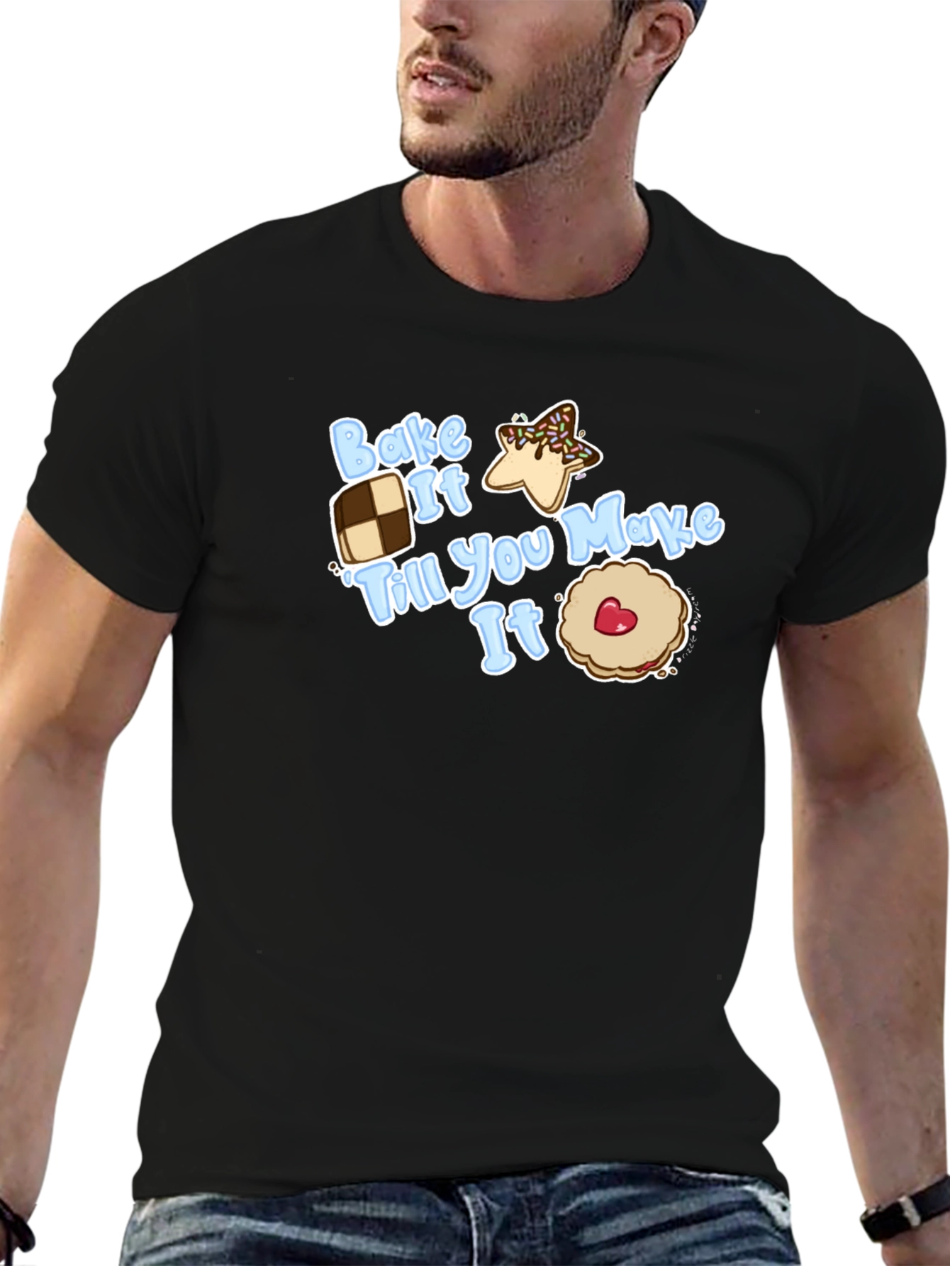 Bake It Till You Make It Funny Baking T-Shirt