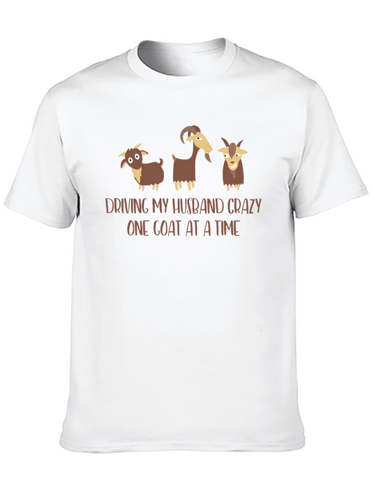 Driving My Husband Crazy Goat T-Shirt