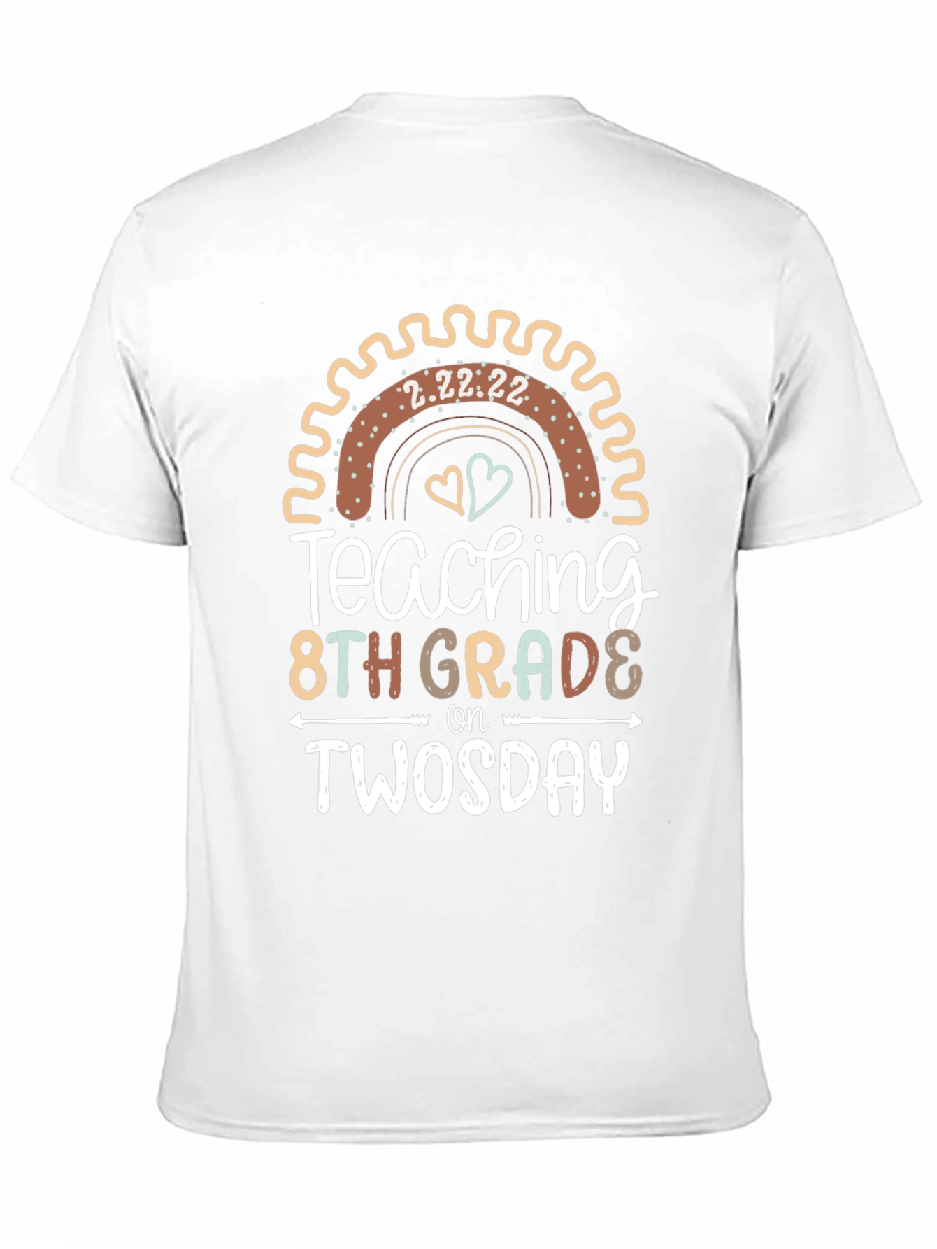 Teaching 8th Grade on Twosday Teacher T-Shirt