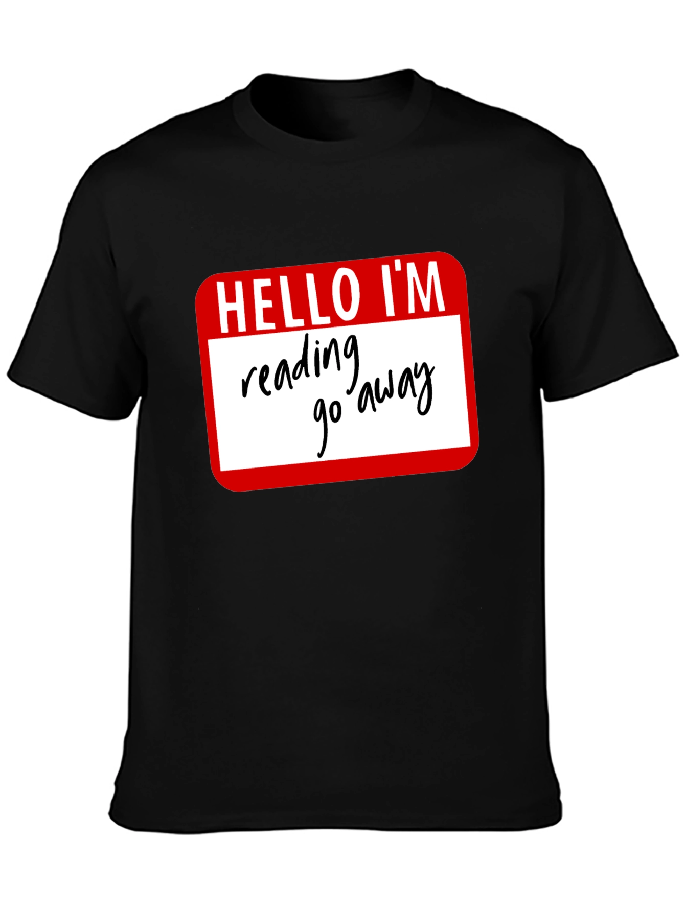 Reading - Go Away T-Shirt