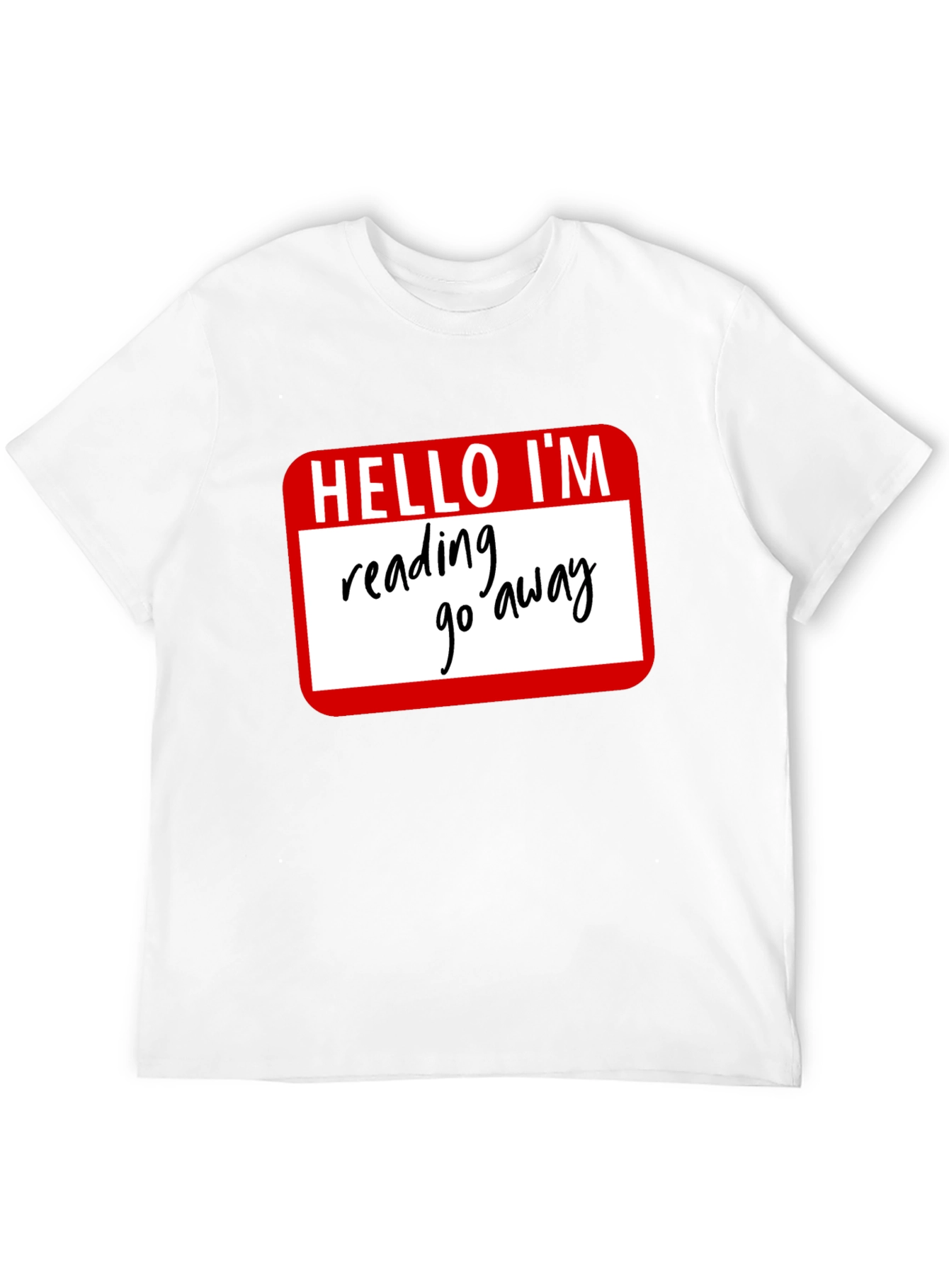 Reading - Go Away T-Shirt