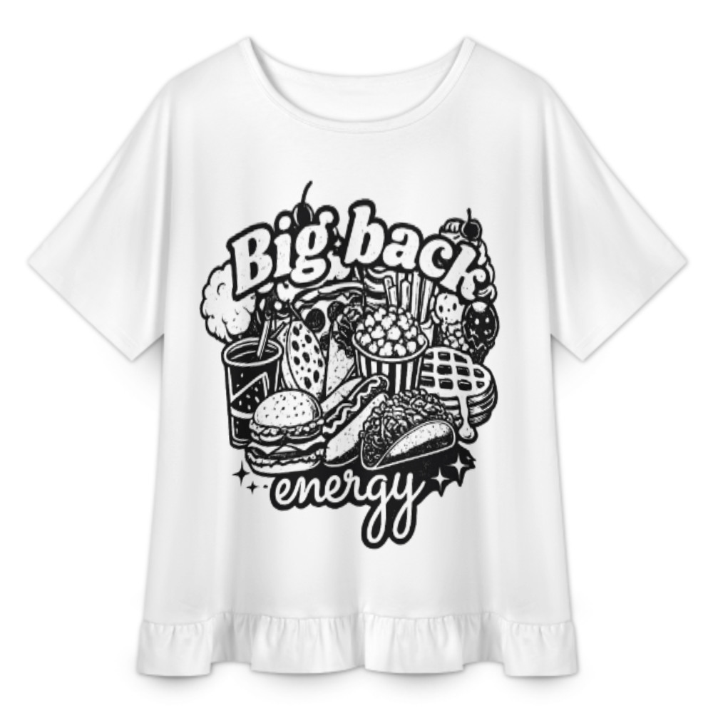 Big Back Energy Funny Food Lover Graphic Tee – Fast Food Humor Shirt for Snack Enthusiasts(z1002)