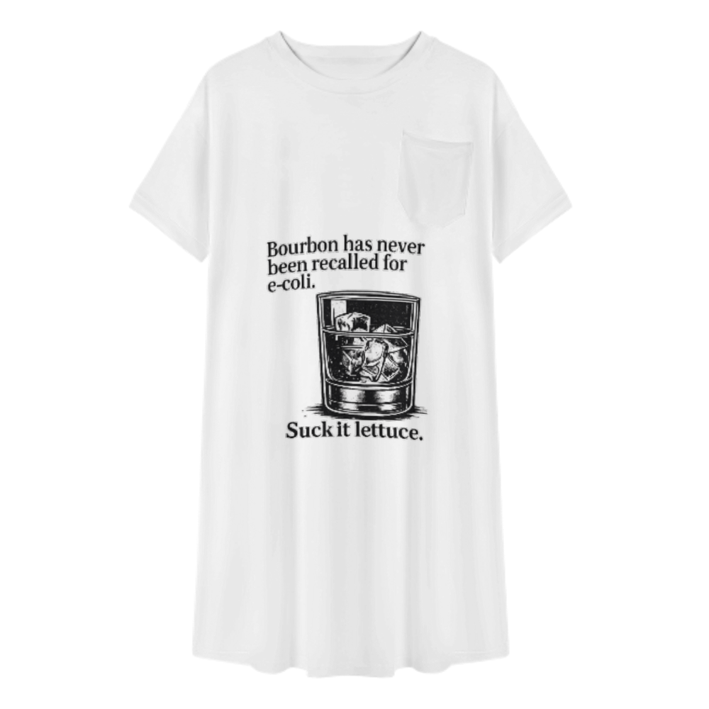 Bourbon Has Never Been Recalled Funny Whiskey Lover Graphic T-Shirt Dress(z1028)