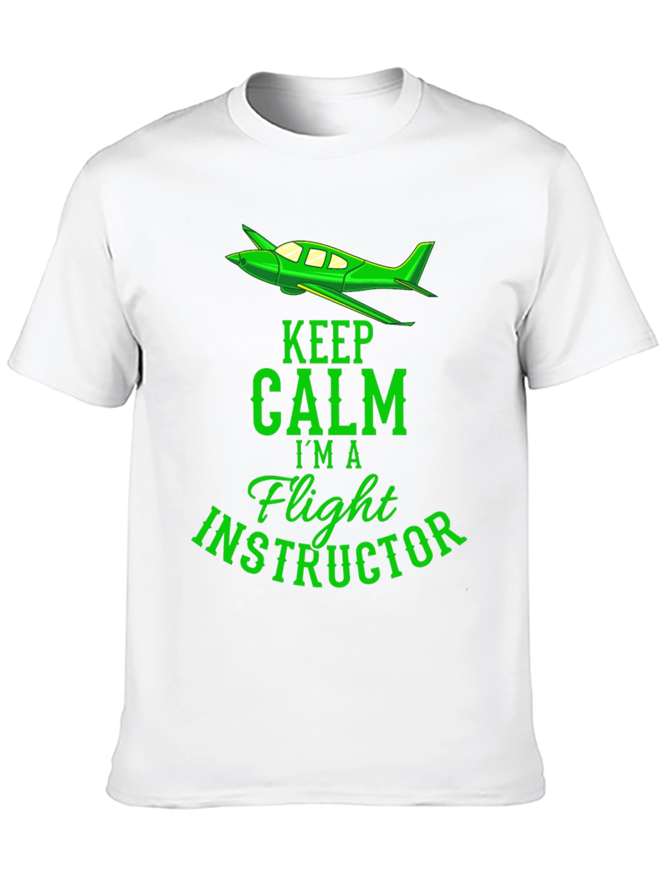Keep Calm Flight Instructor T-Shirt