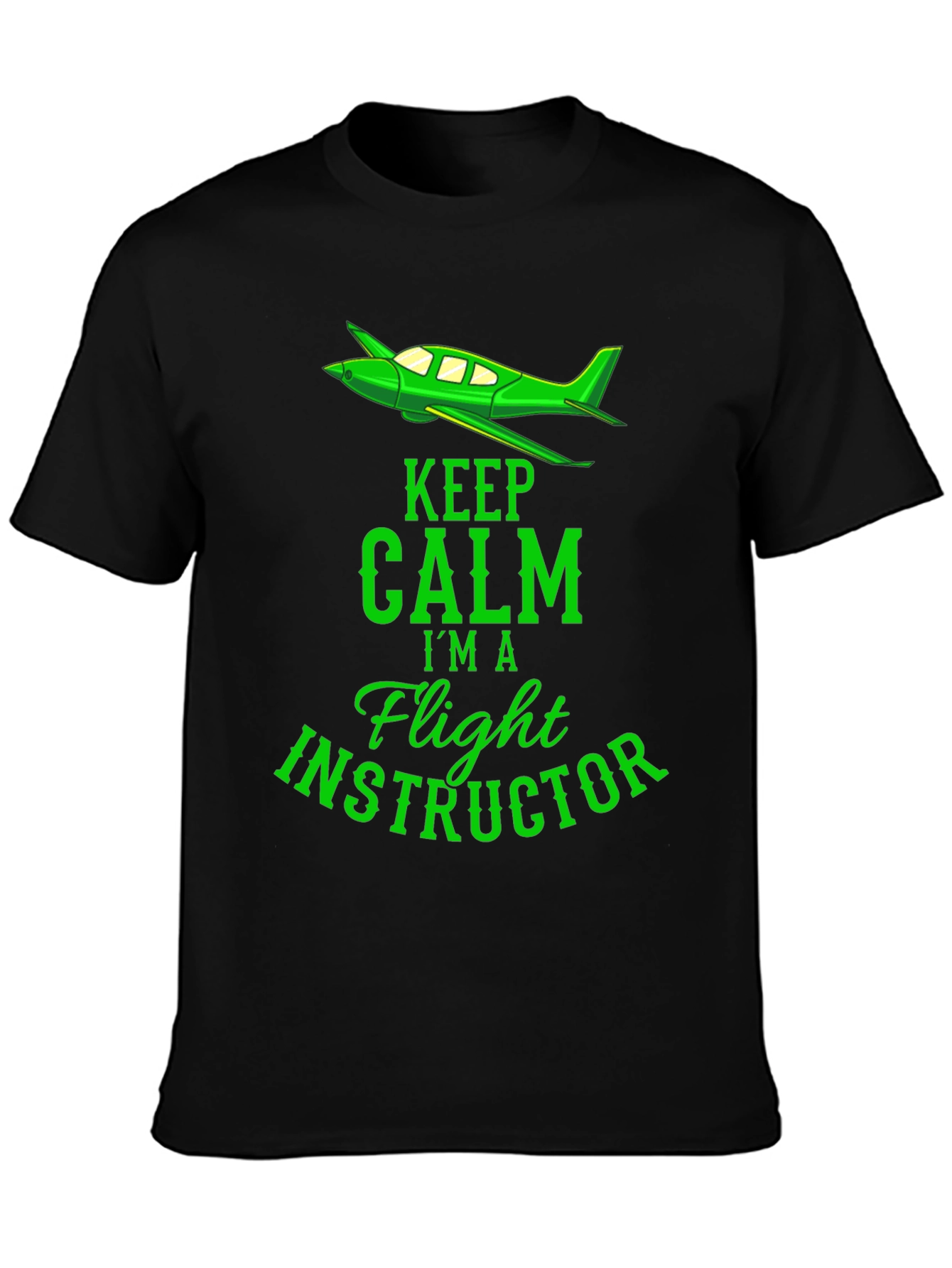 Keep Calm Flight Instructor T-Shirt