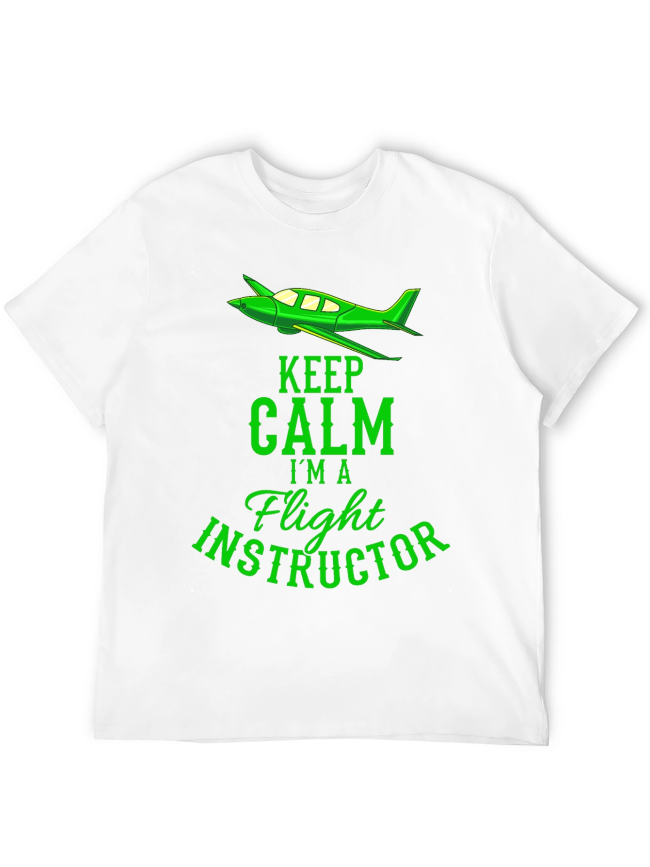 Keep Calm Flight Instructor T-Shirt