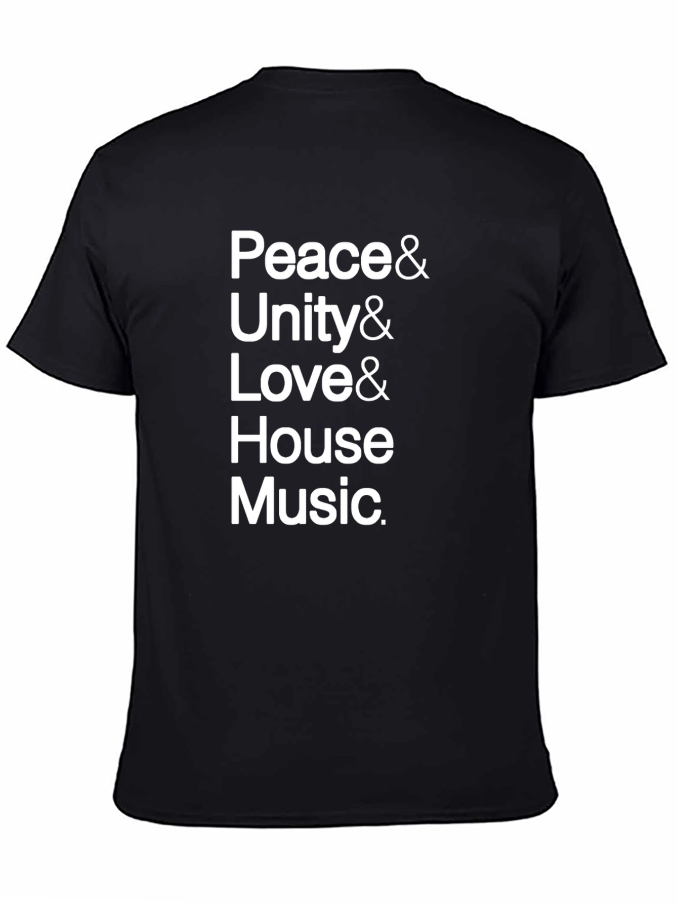 Peace Unity Love House Music Tee