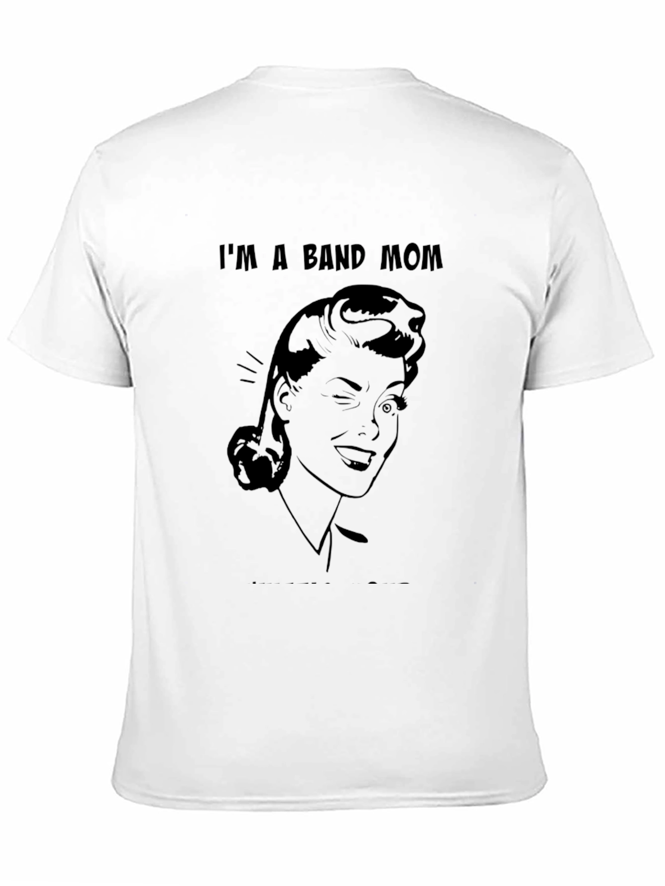 Im a Band Mom - Unisex T-Shirt