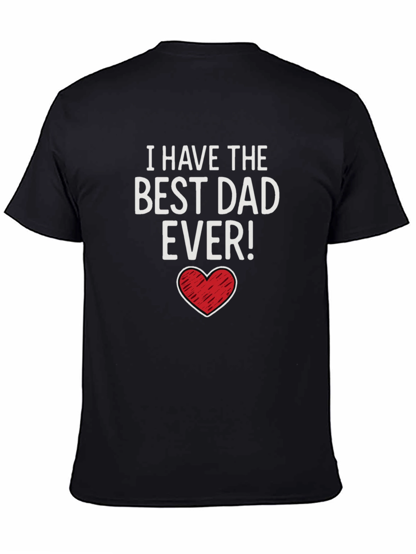Best Dad Ever Graphic Tee - Fathers Day Gift