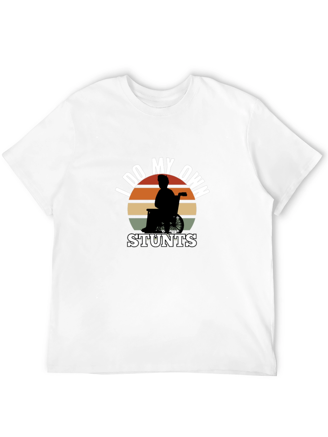 Funny I Do My Own Stunts Wheelchair T-Shirt