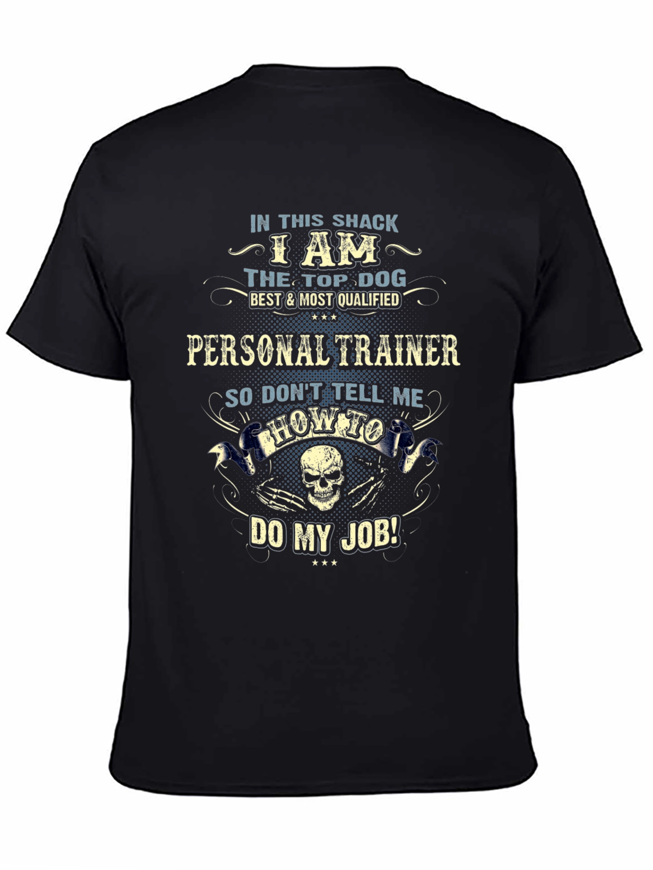Personal Trainer Top Dog Graphic T-Shirt