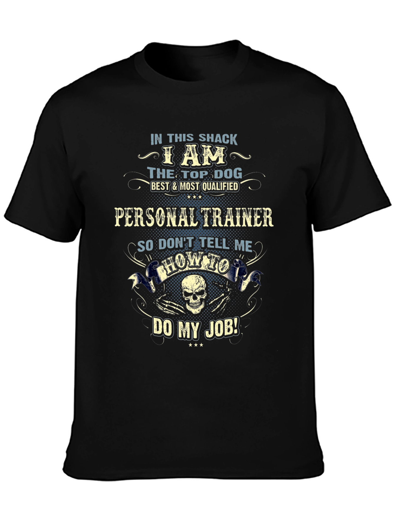 Personal Trainer Top Dog Graphic T-Shirt