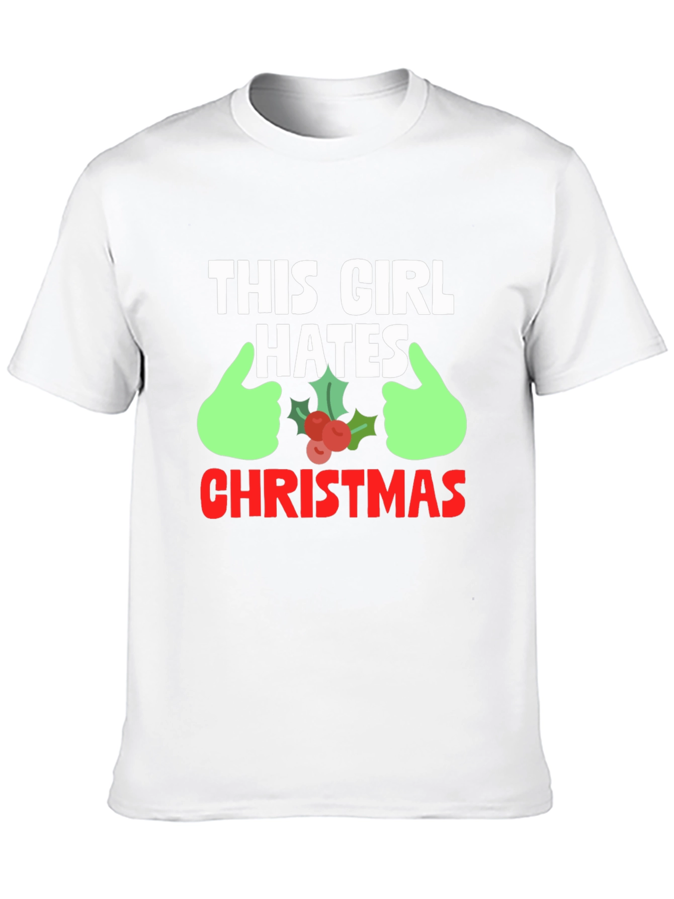 This Girl Hates Christmas Graphic Tee