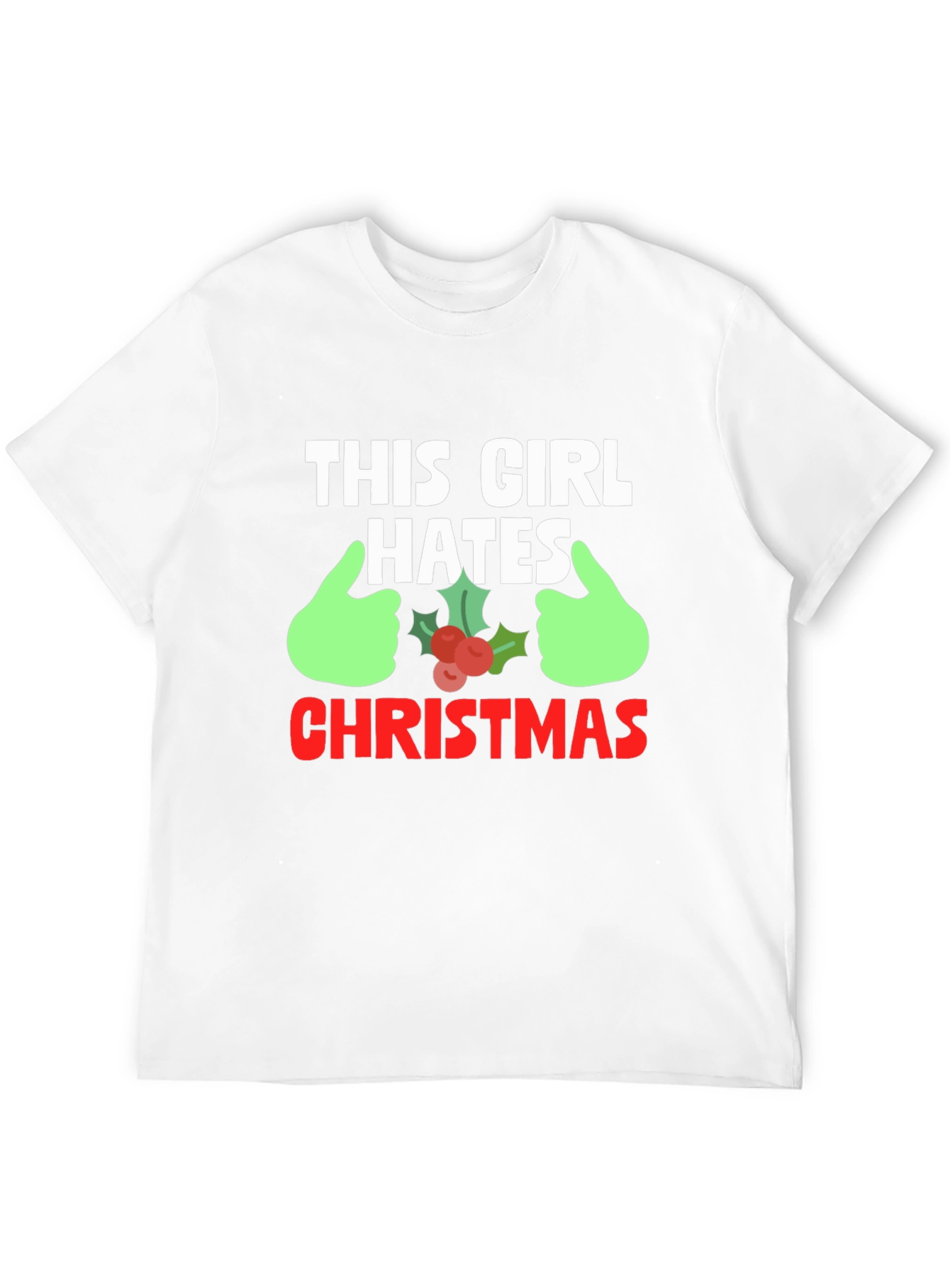 This Girl Hates Christmas Graphic Tee
