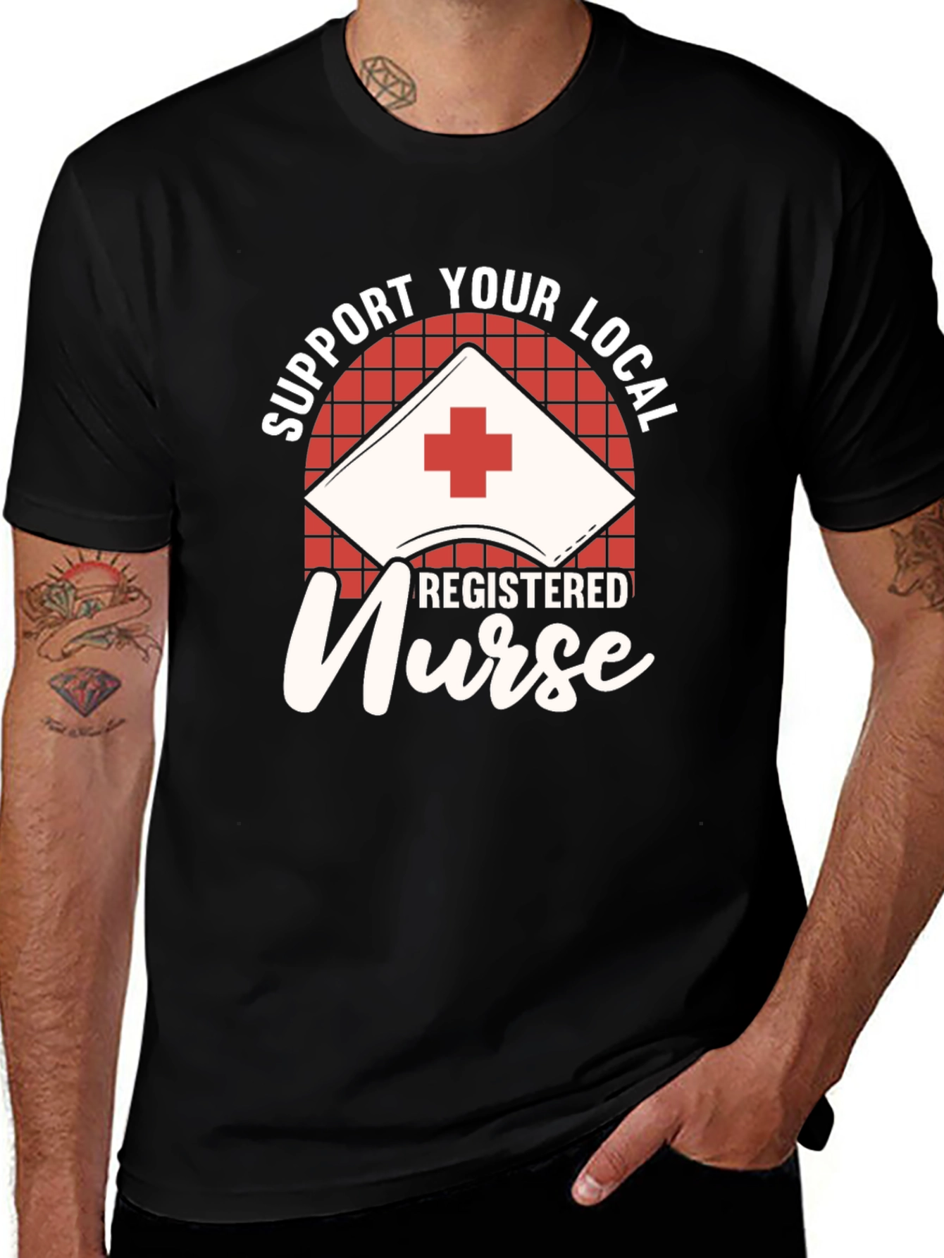 Support Your Local Registered Nurse Black T-Shirt