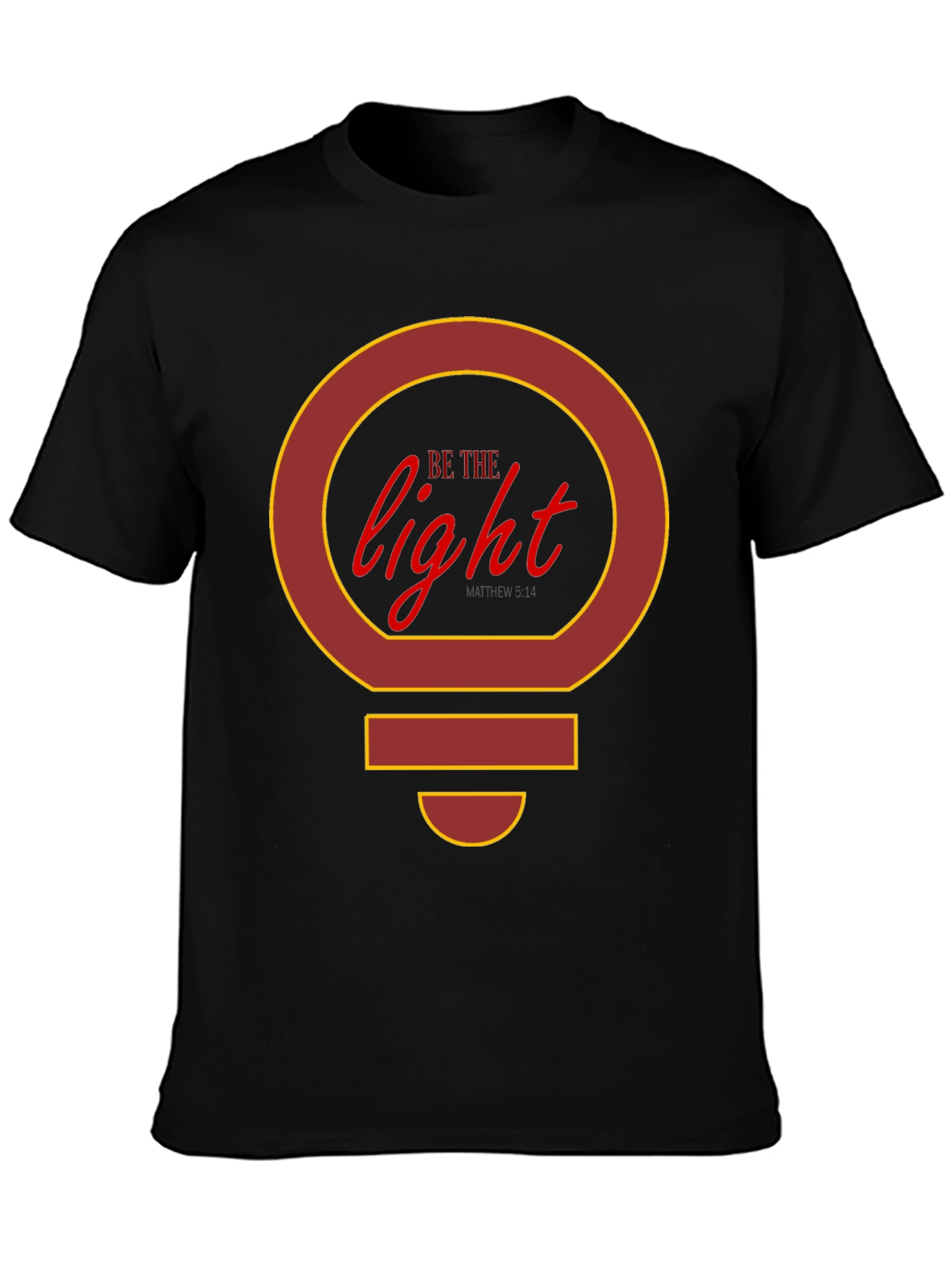 Be The Light T-Shirt - Graphic Tee