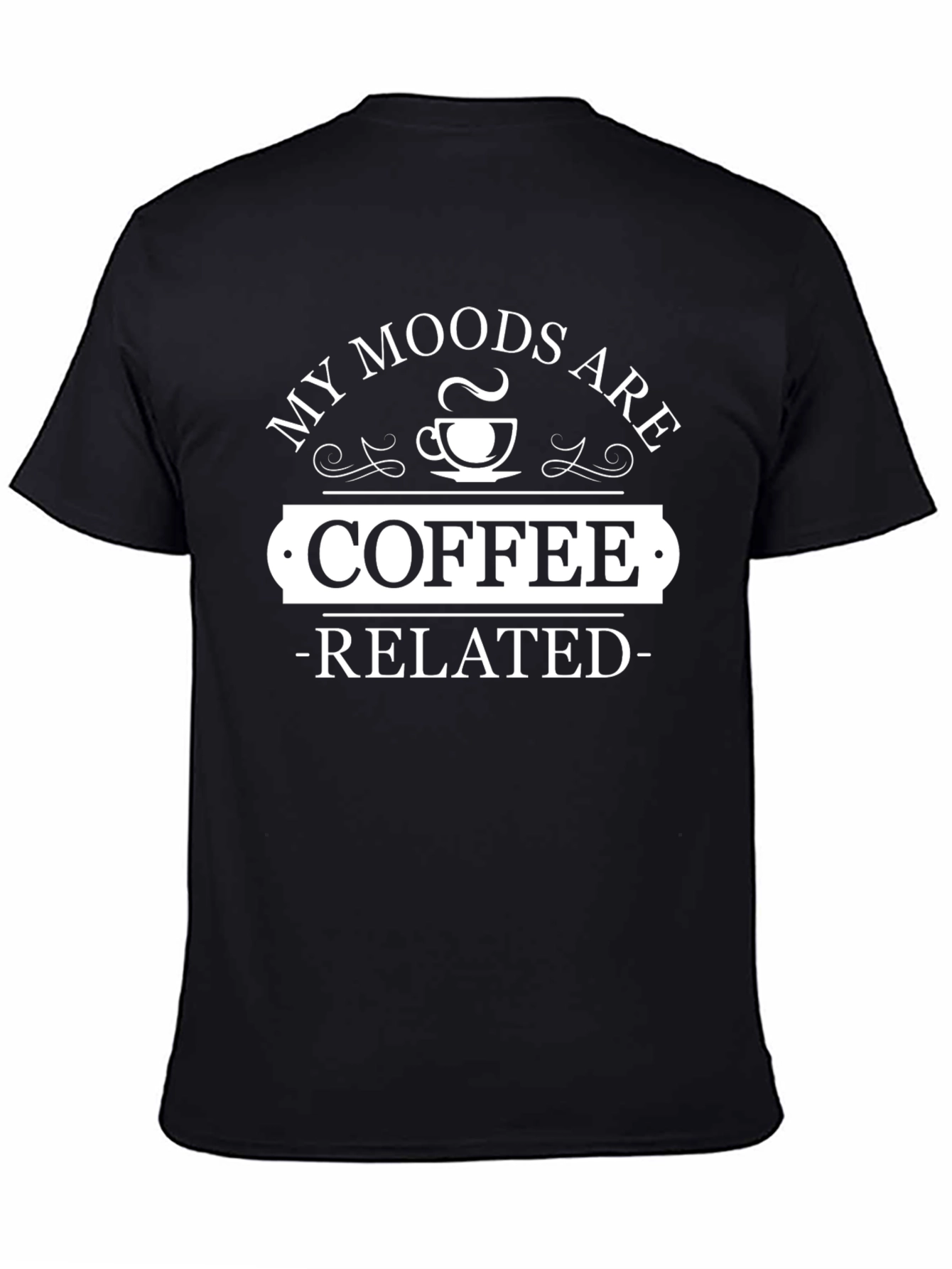 Coffee Related Moods T-Shirt - Casual Graphic Tee