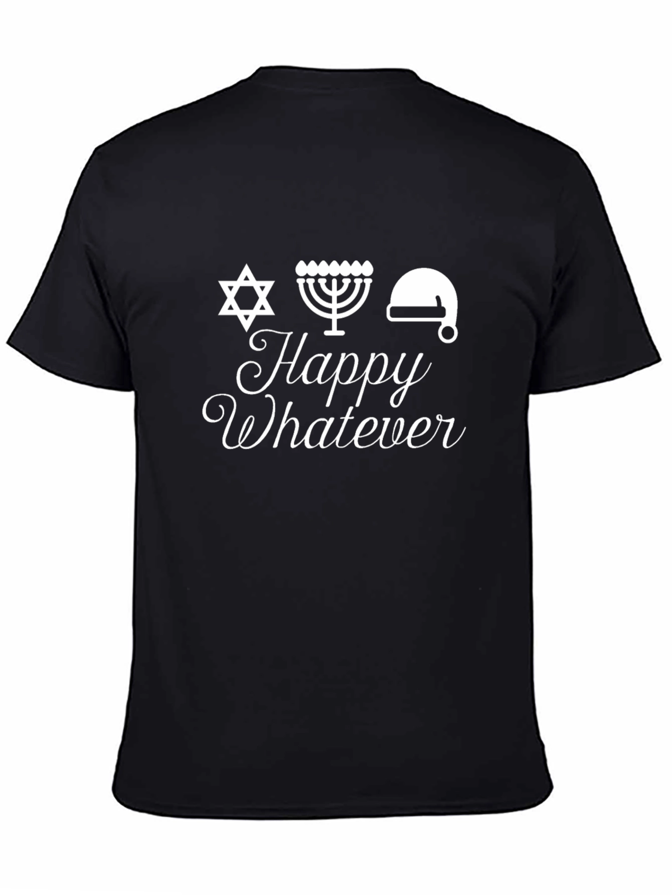 Happy Whatever T-Shirt: Star Menorah Santa Hat