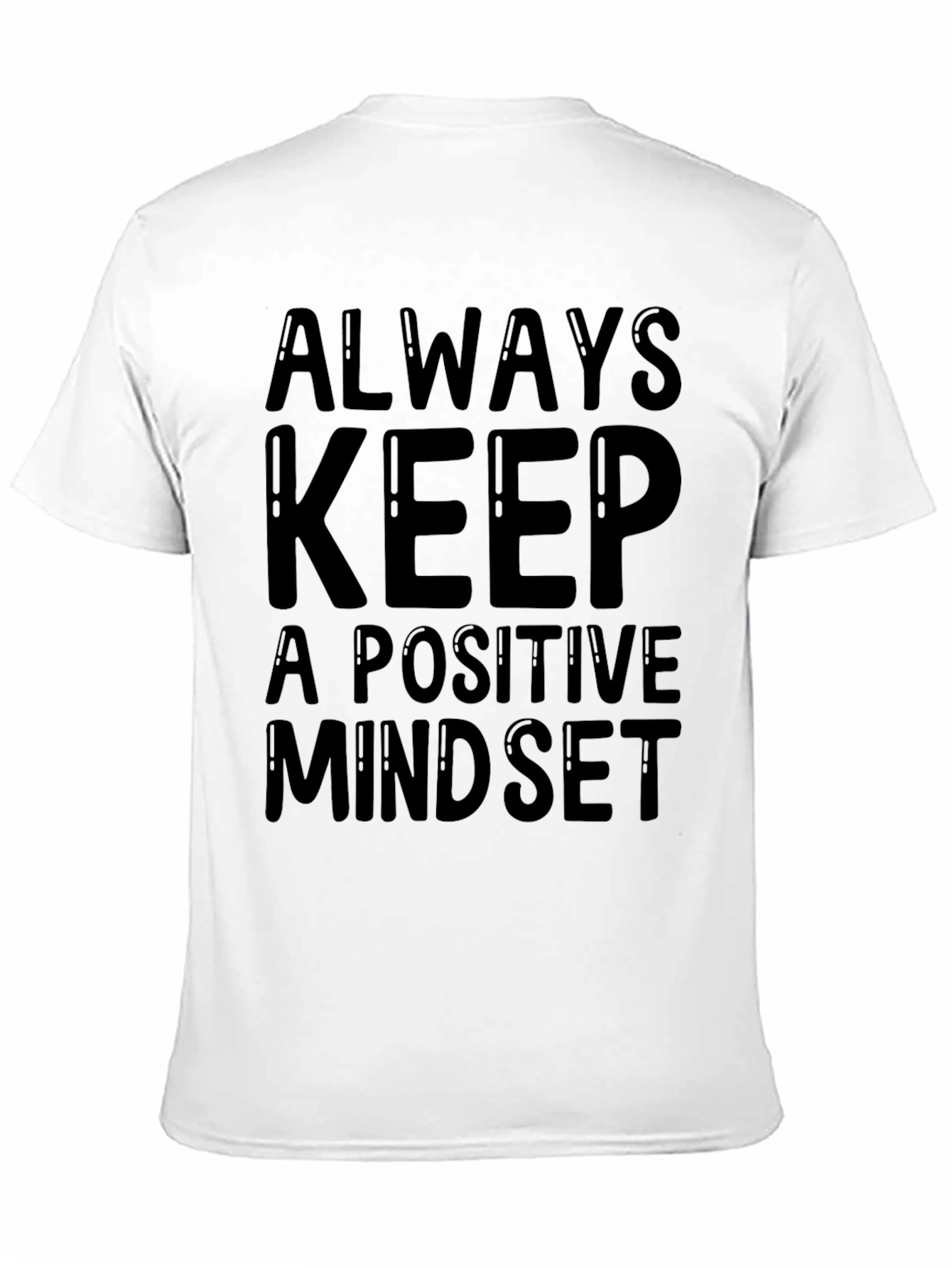 Positive Mindset Graphic T-Shirt