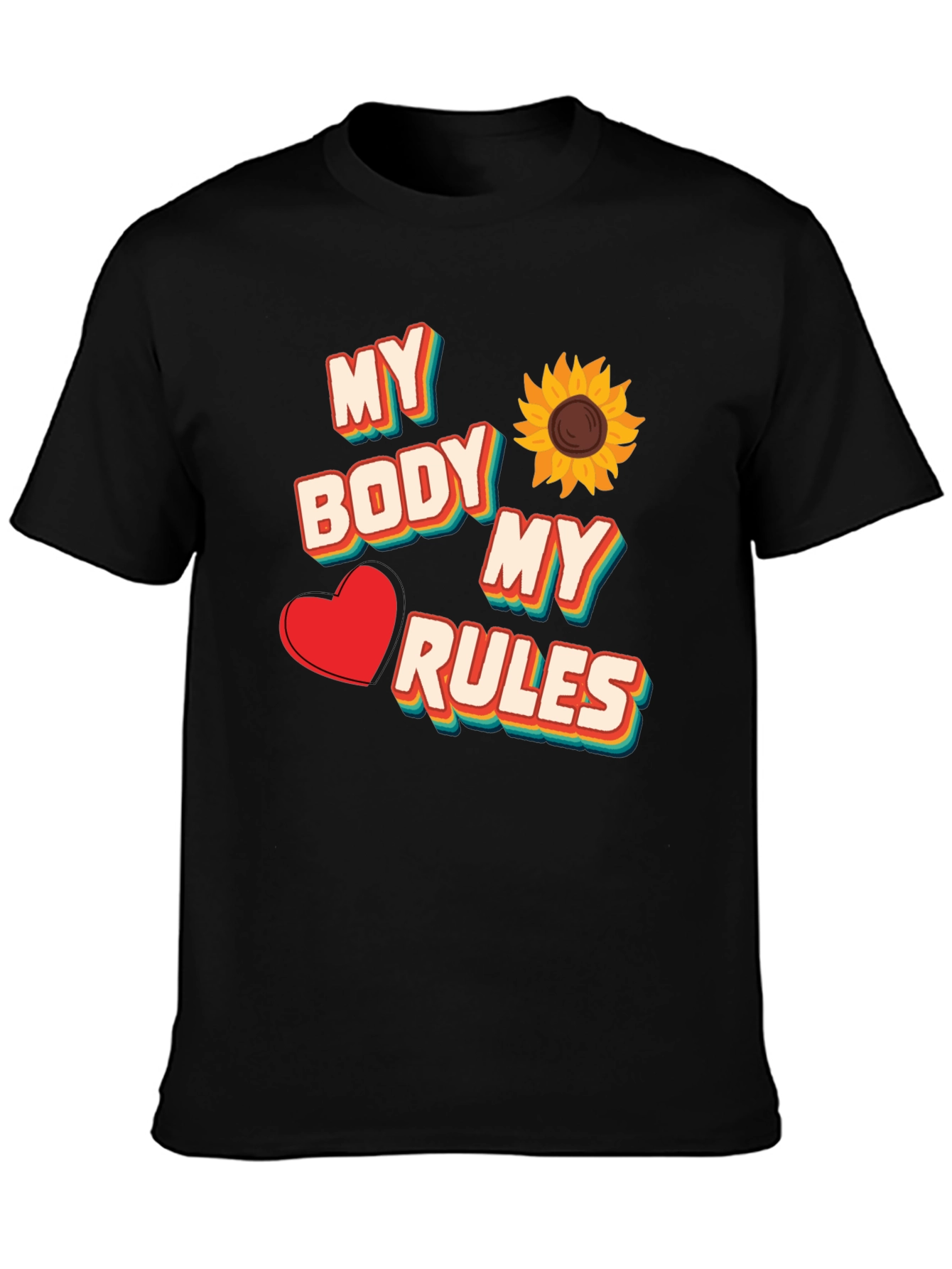 My Body My Rules T-Shirt