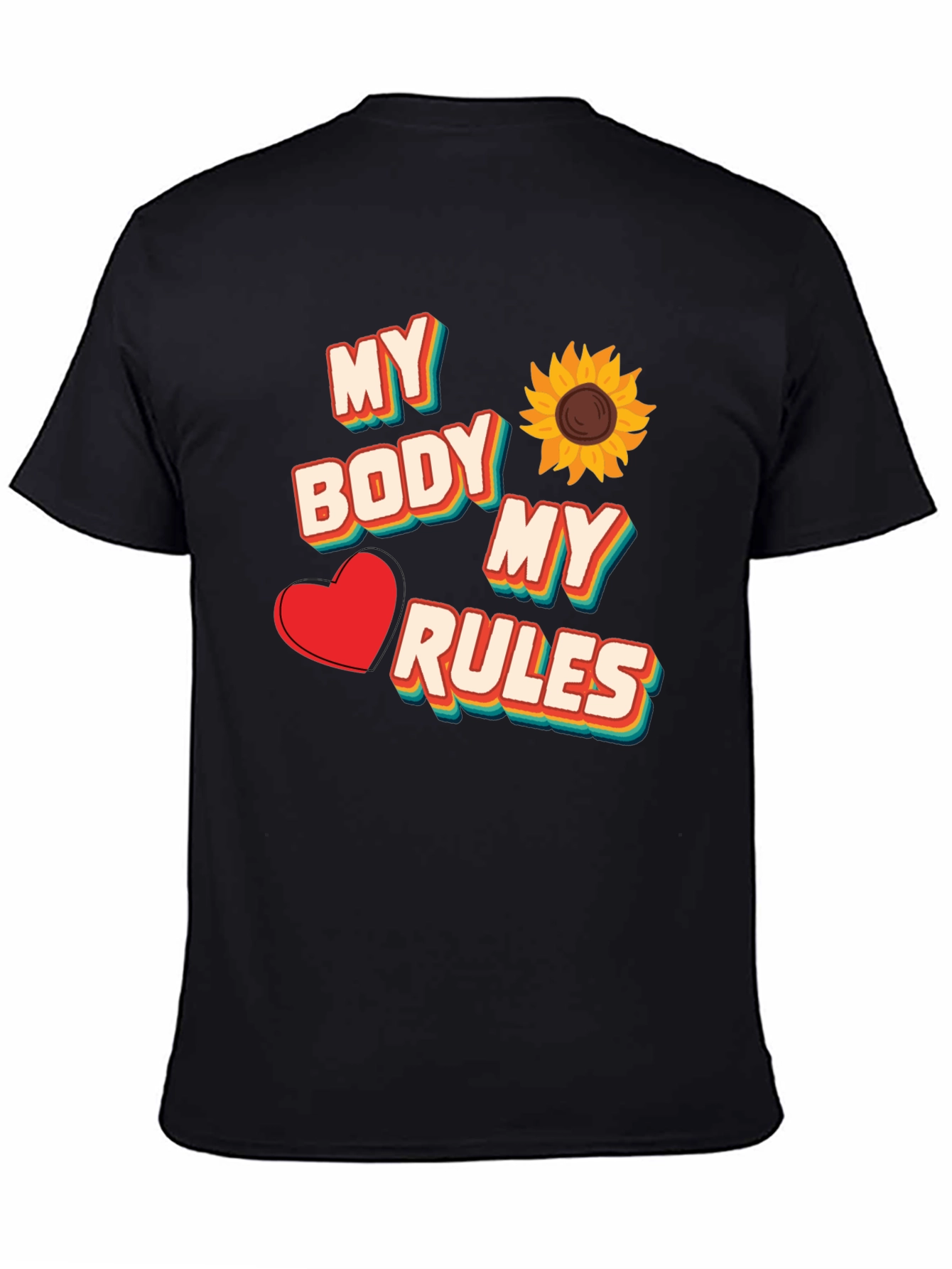 My Body My Rules T-Shirt