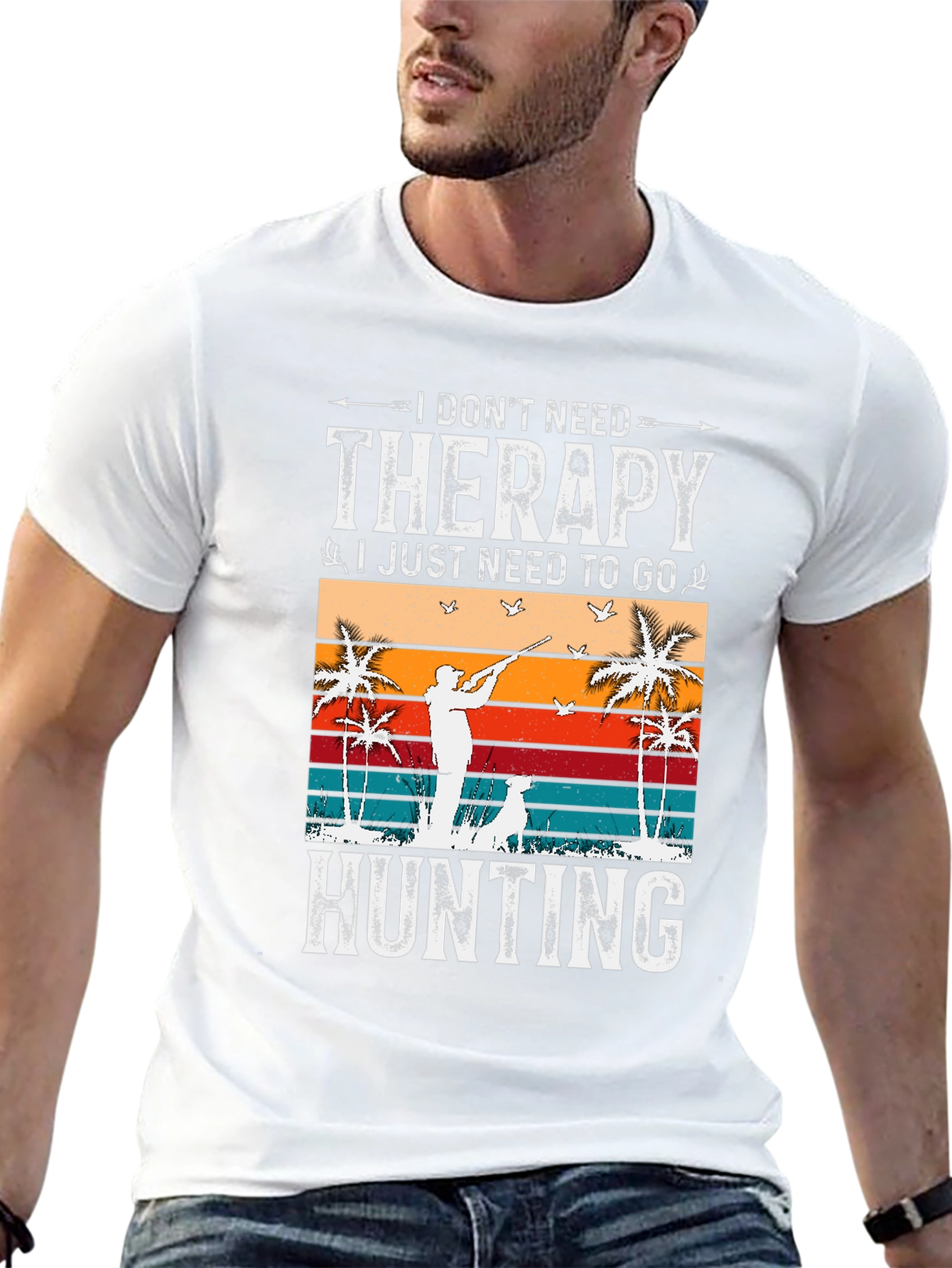 I Dont Need Therapy Hunting T-Shirt