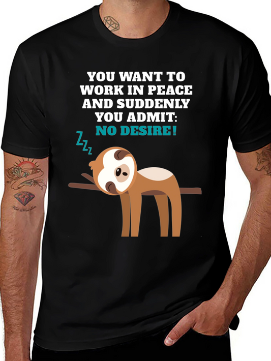 Sloth No Desire Tee - Peace & Relaxation