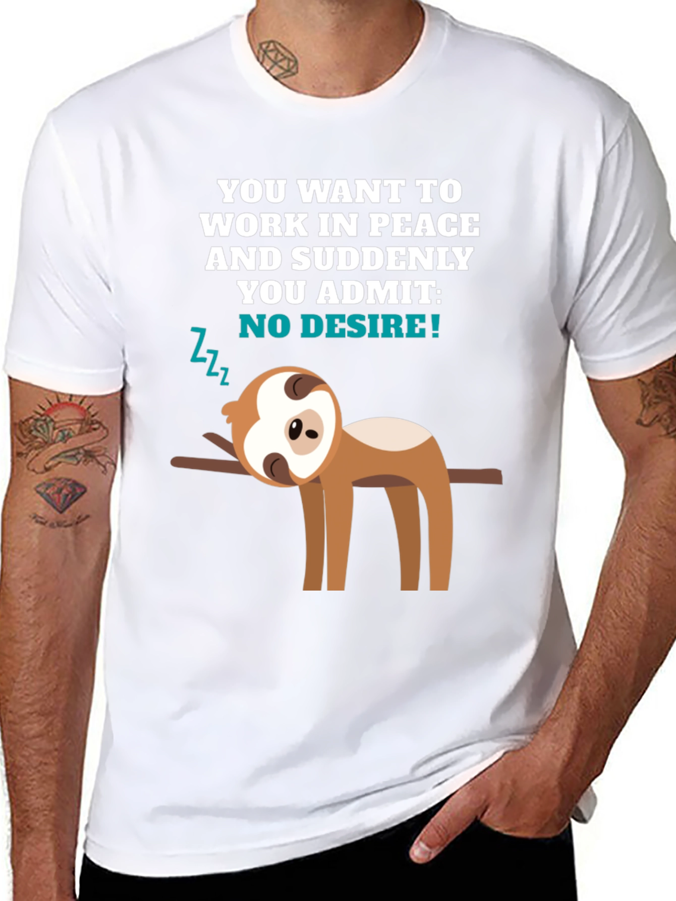 Sloth No Desire Tee - Peace & Relaxation