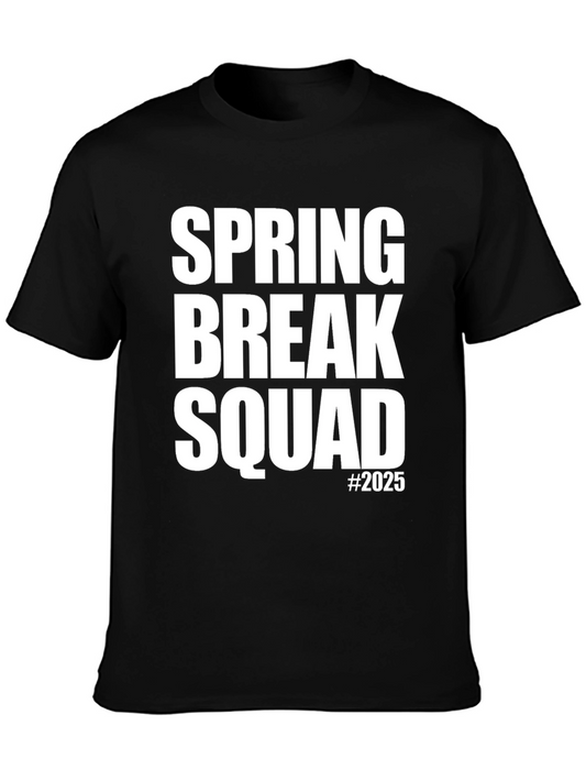 Spring Break Squad 2025 T-Shirt - Fun Vacation Tee