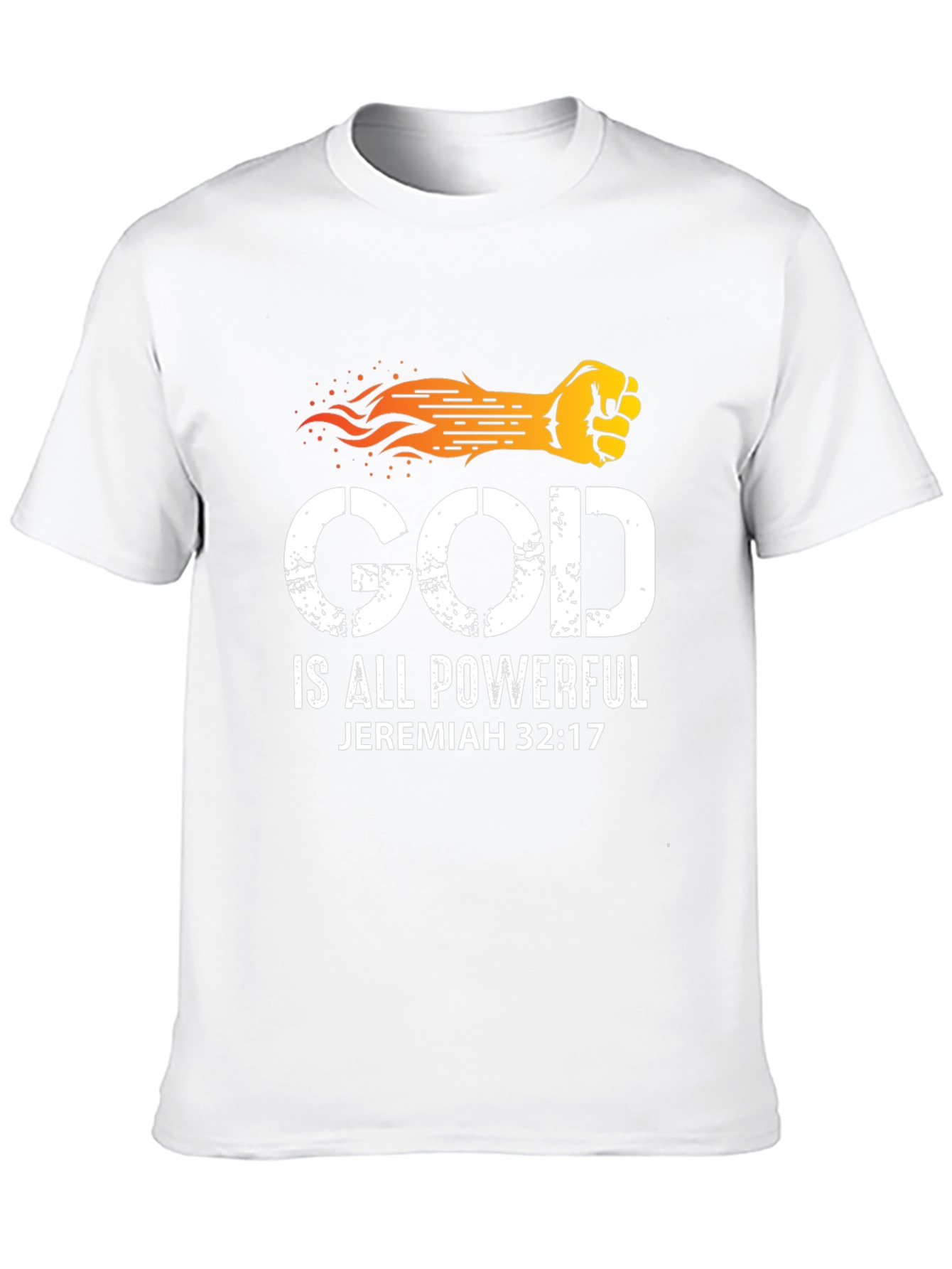 God Is All Powerful Graphic T-Shirt