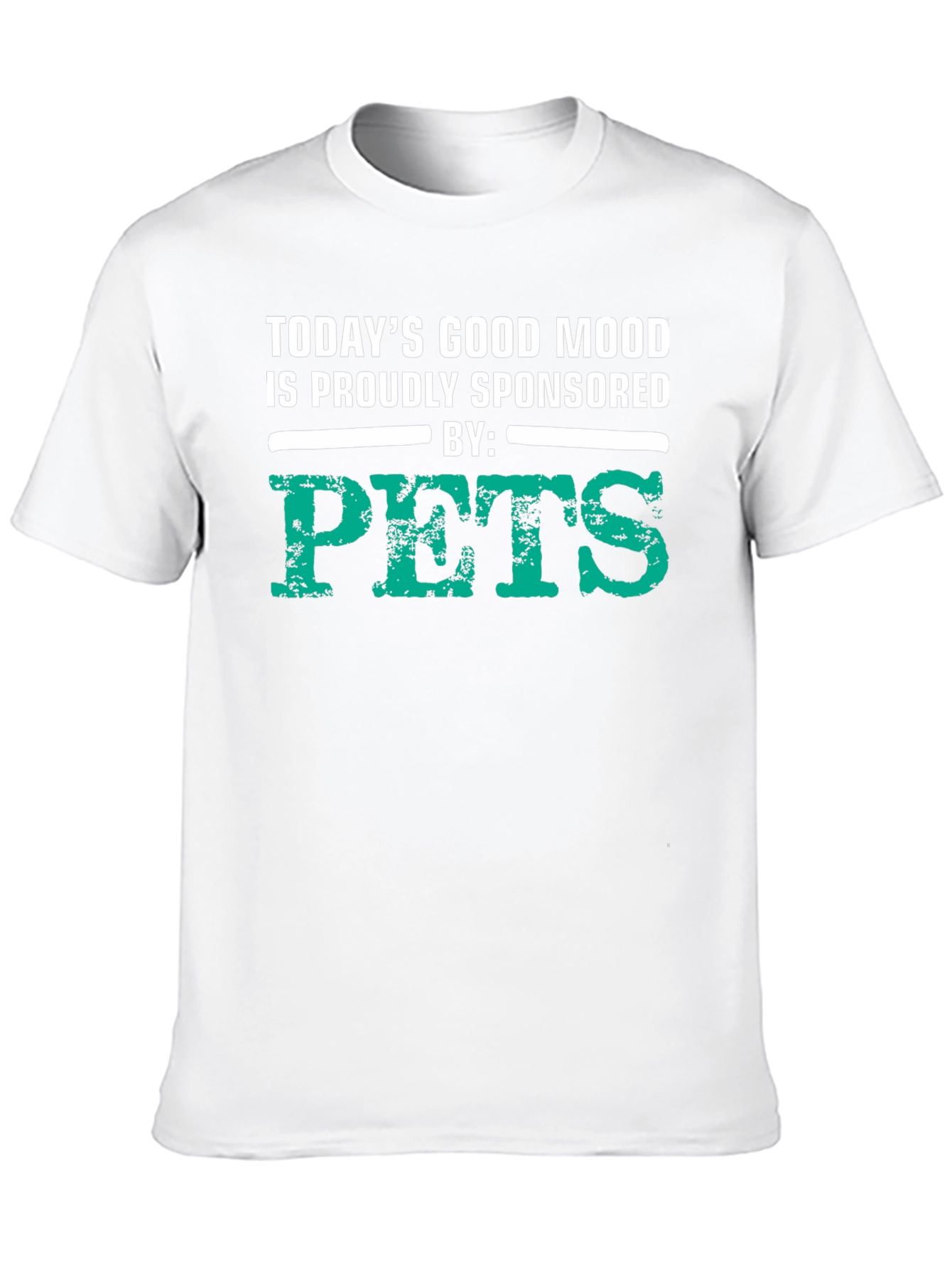Todays Good Mood Pets Graphic T-Shirt