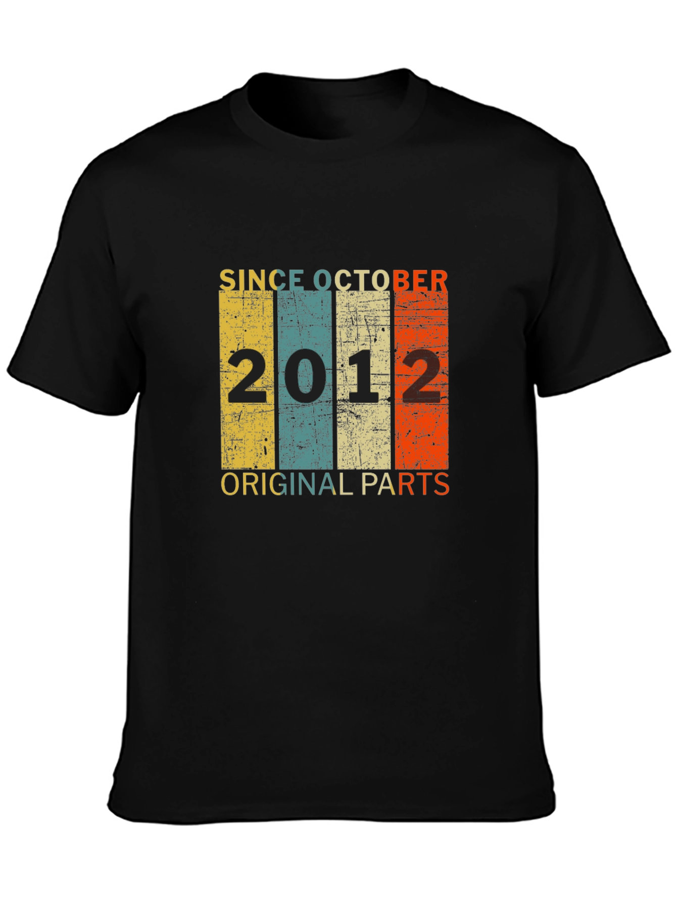Since October 2012 Original Parts T-Shirt